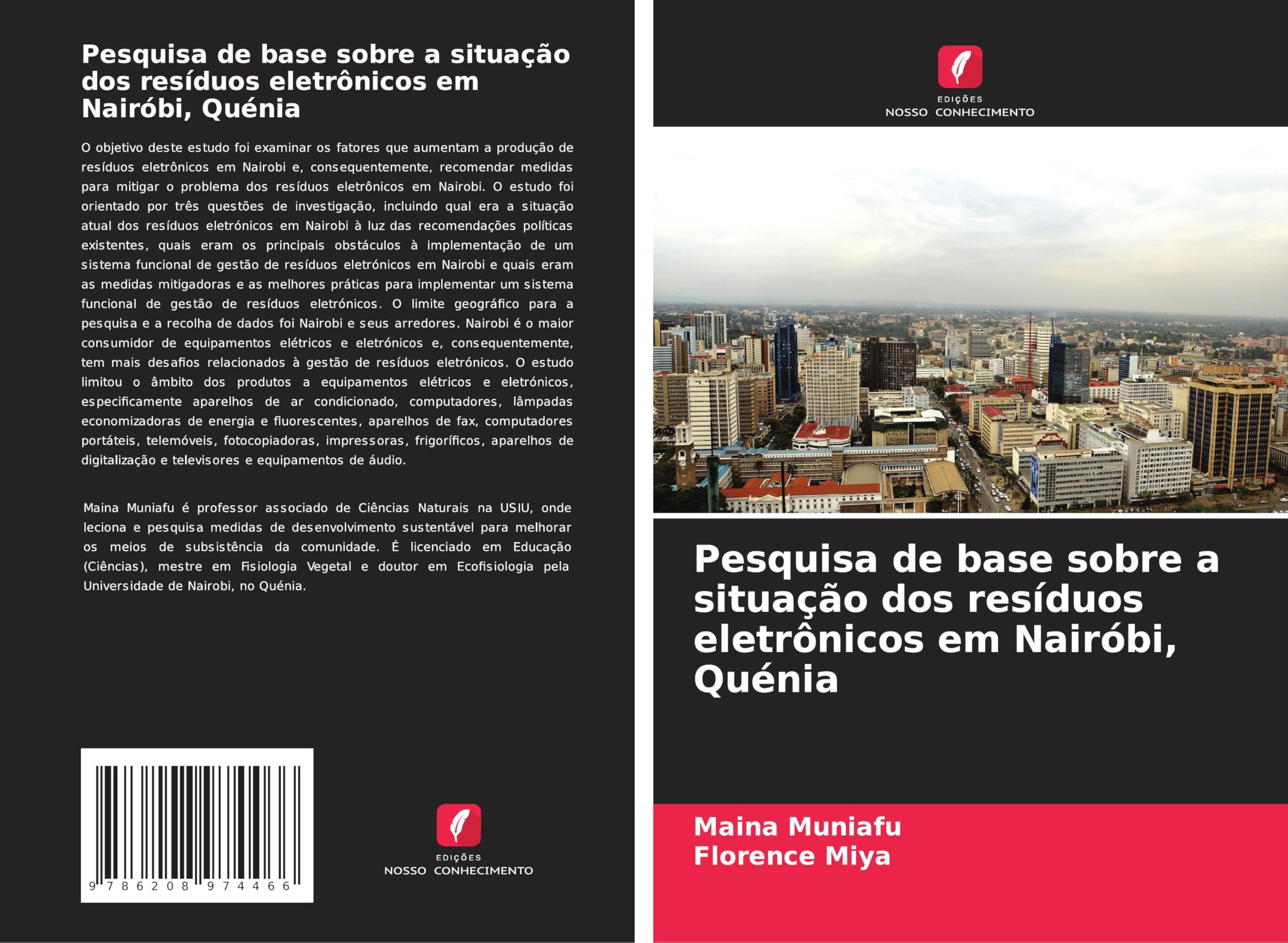 Pesquisa de base sobre a situação dos resíduos eletrônicos em Nairóbi, Quénia Natural Sciences