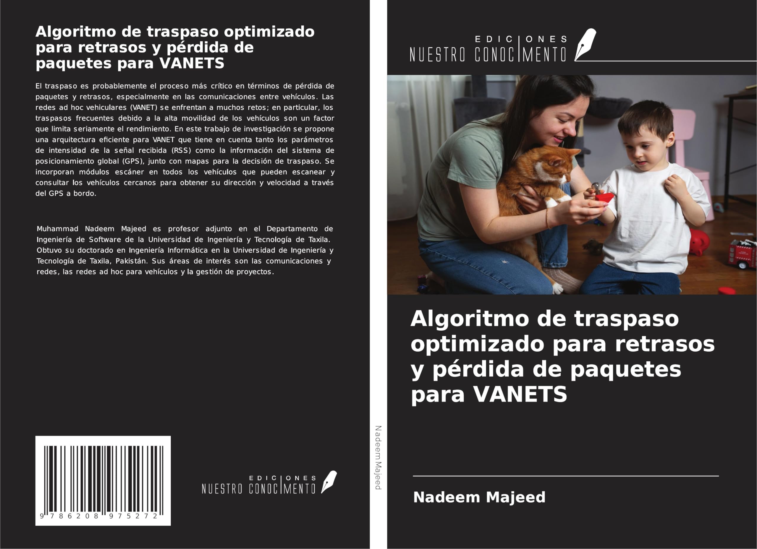 Algoritmo de traspaso optimizado para retrasos y pérdida de paquetes para VANETS Computer Science