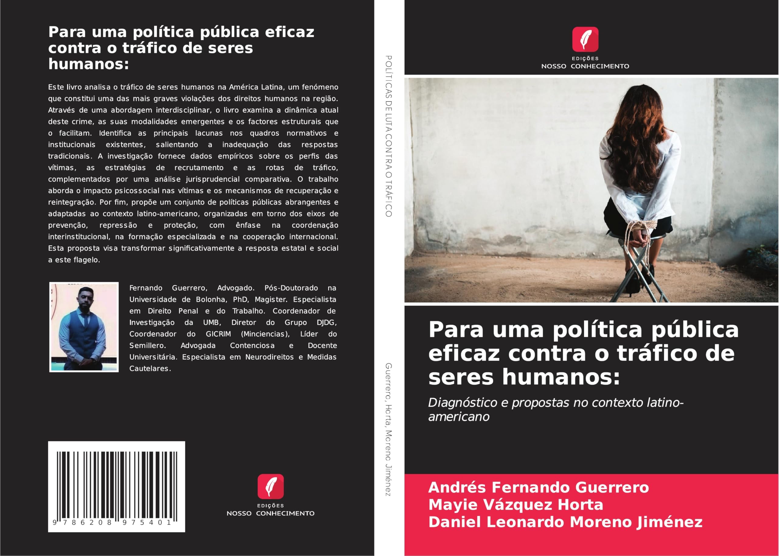 Para uma política pública eficaz contra o tráfico de seres humanos: Law
