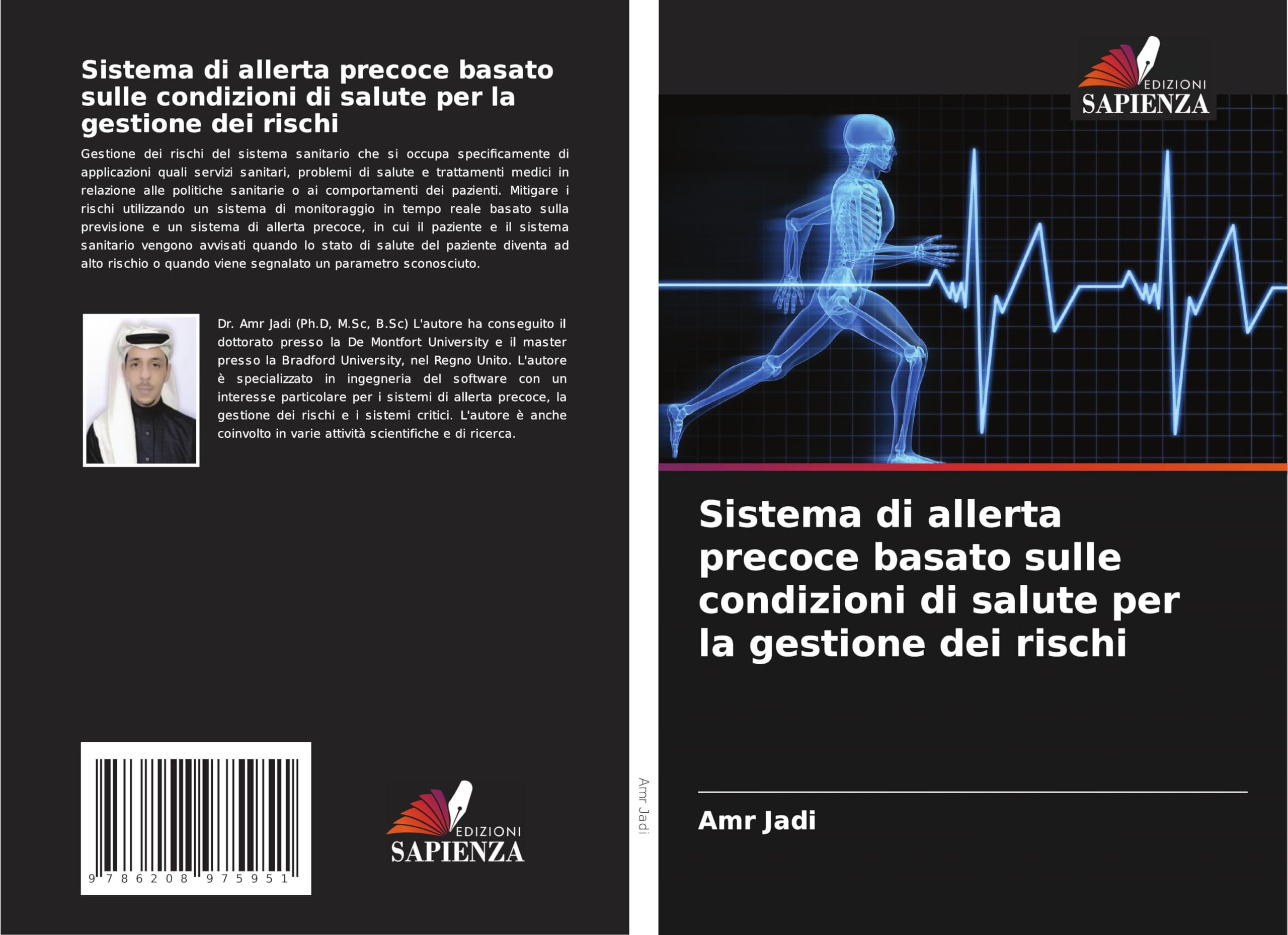 Sistema di allerta precoce basato sulle condizioni di salute per la gestione dei rischi Computer Science