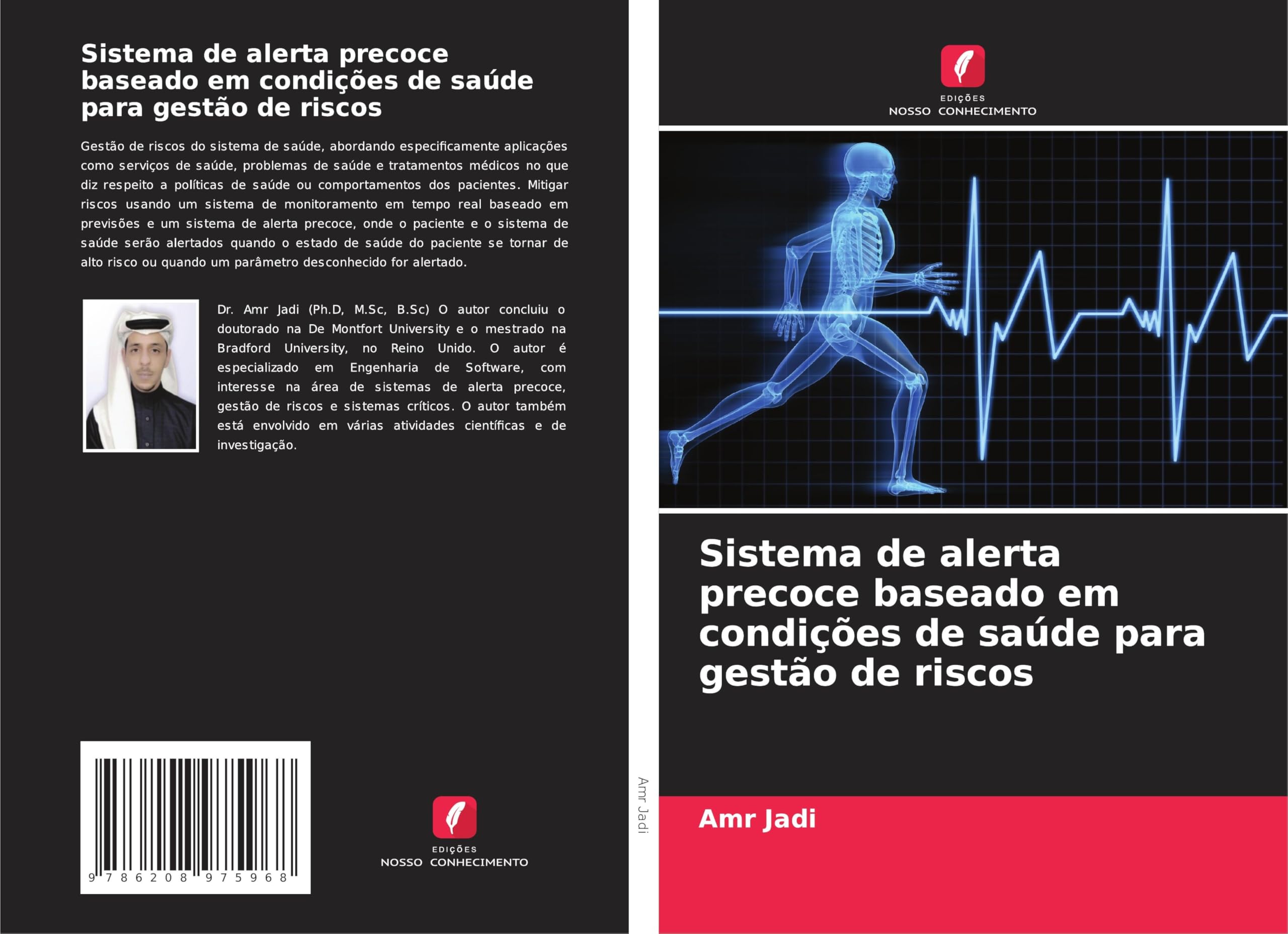 Sistema de alerta precoce baseado em condições de saúde para gestão de riscos Computer Science