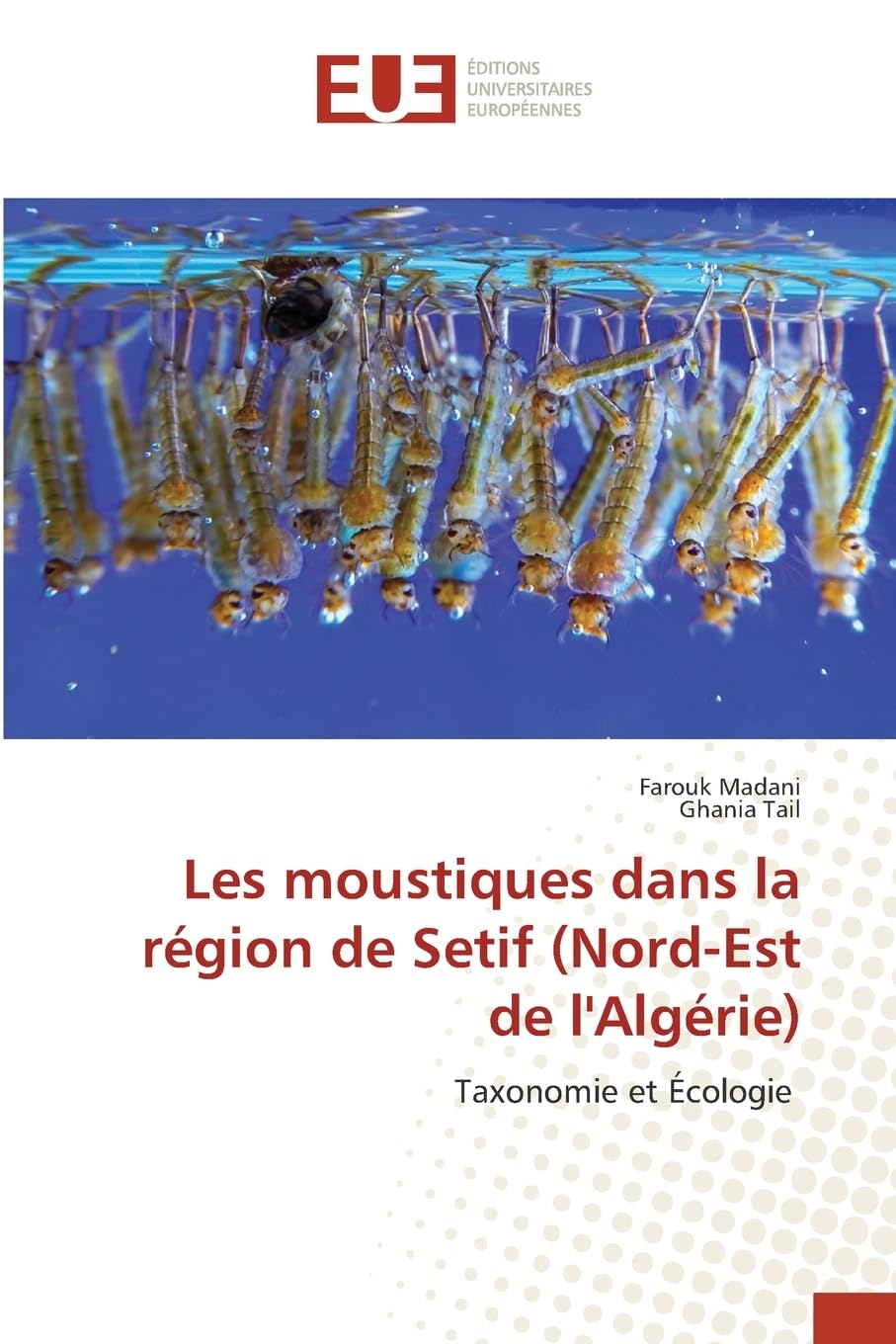 Les moustiques dans la région de Setif (Nord-Est de l'Algérie) Natural Sciences