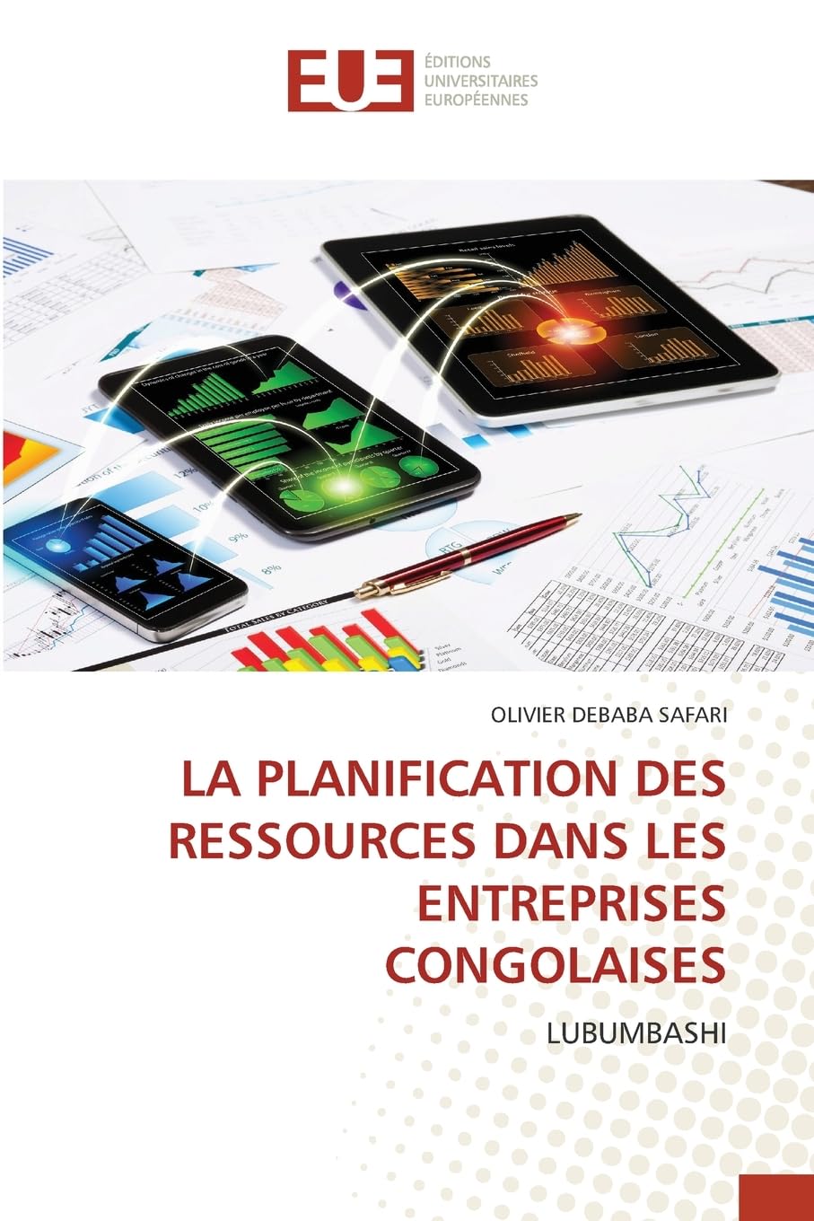 LA PLANIFICATION DES RESSOURCES DANS LES ENTREPRISES CONGOLAISES: LUBUMBASHI Law