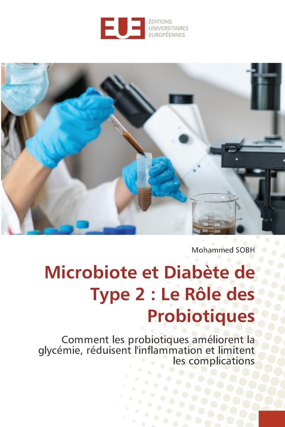 Microbiote et Diabète de Type 2 : Le Rôle des Probiotiques Natural Sciences