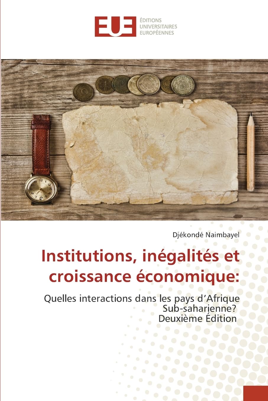 Institutions, inégalités et croissance économique: Law