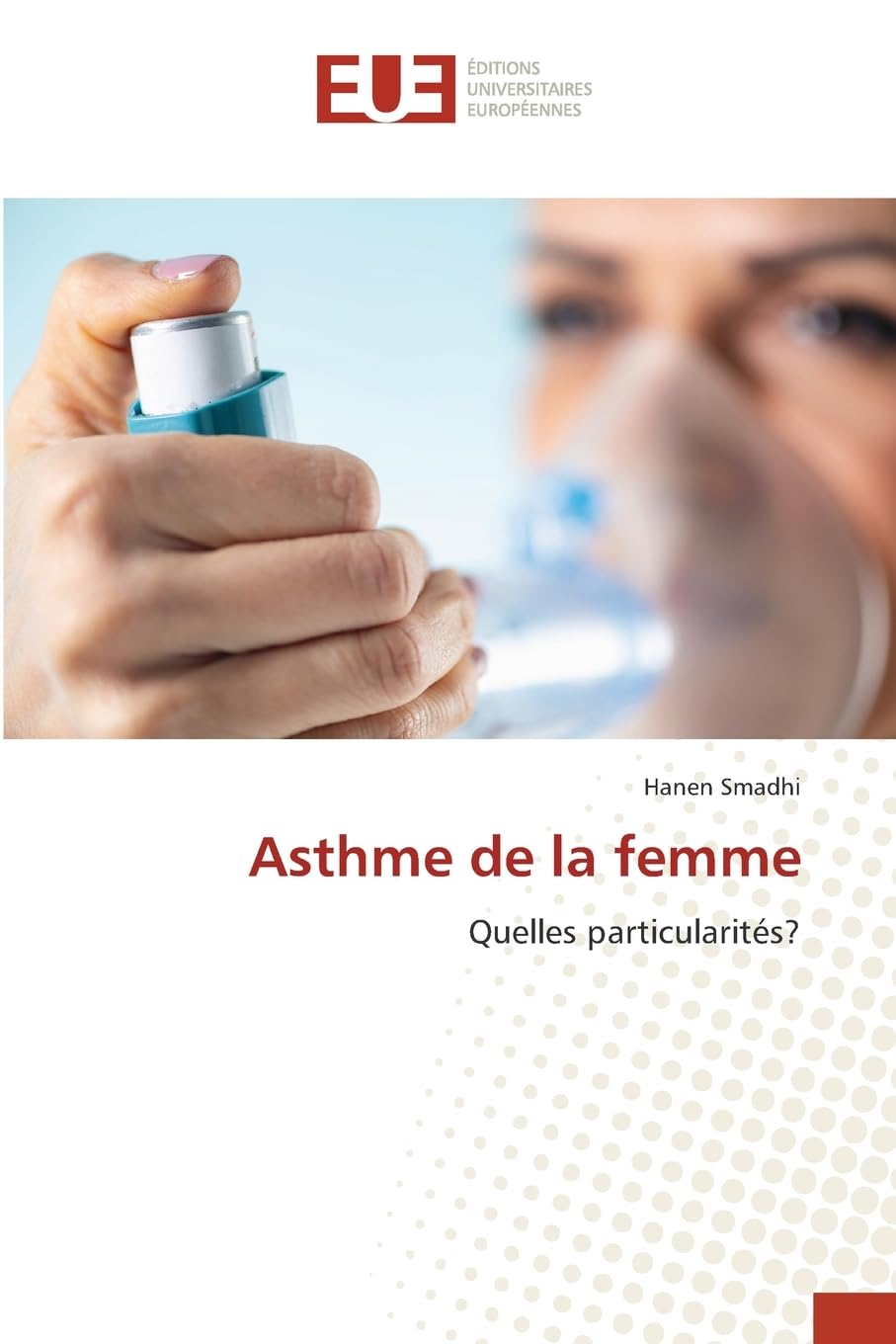 Asthme de la femme Medicine