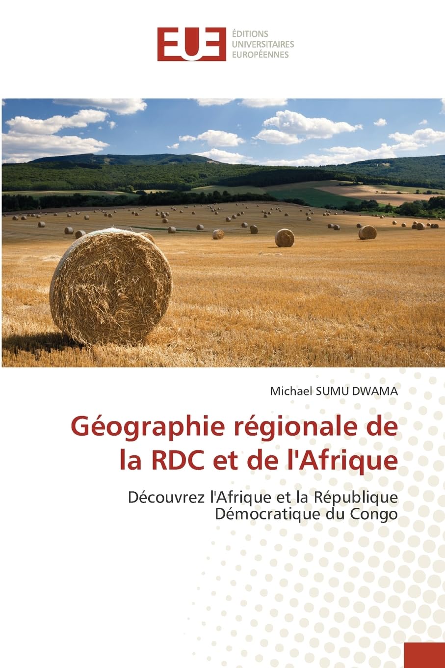 Géographie régionale de la RDC et de l'Afrique: Découvrez l'Afrique et la République Démocratique du Congo Law