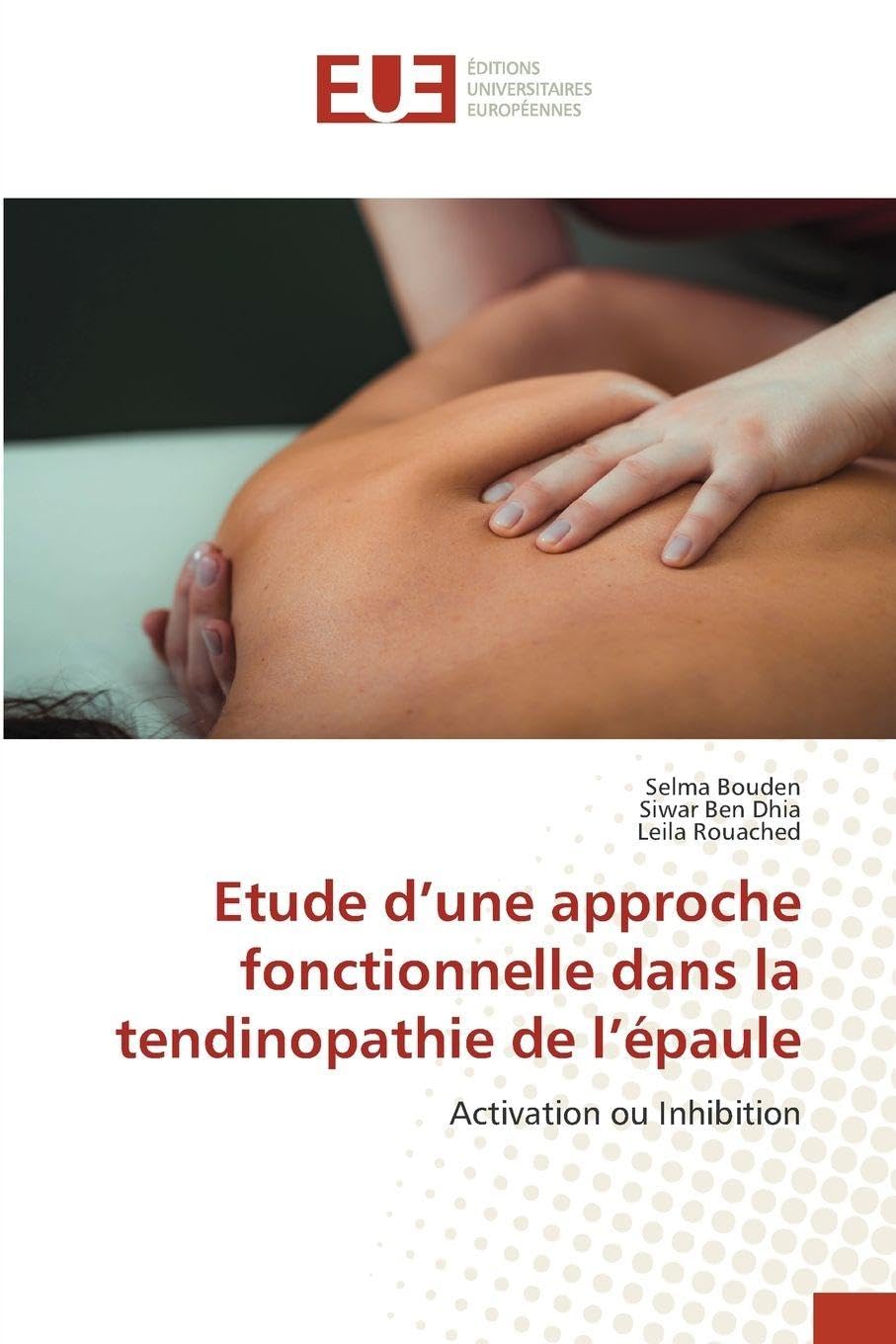 Etude d'une approche fonctionnelle dans la tendinopathie de l'épaule Medicine