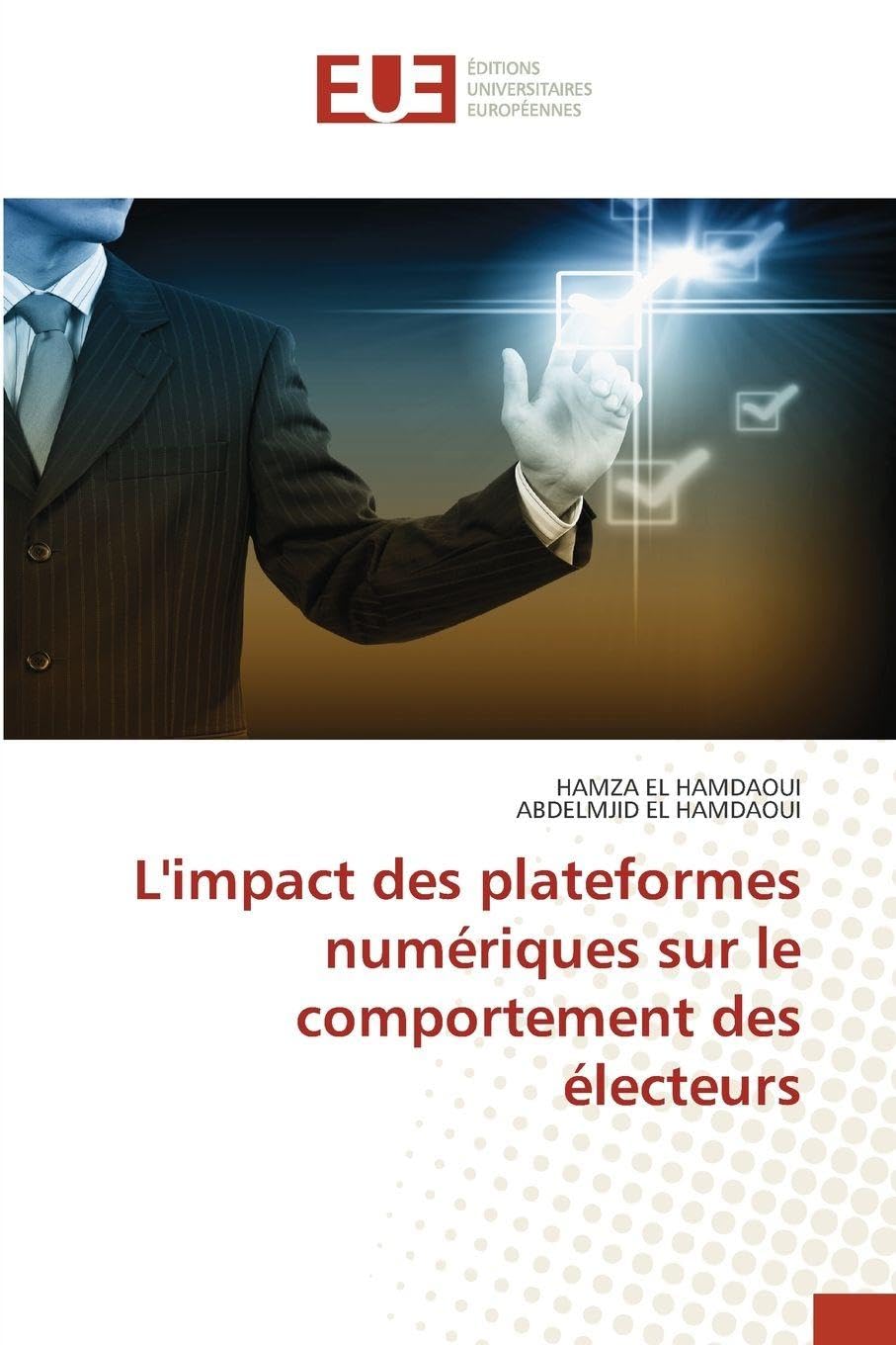 L'impact des plateformes numériques sur le comportement des électeurs Law