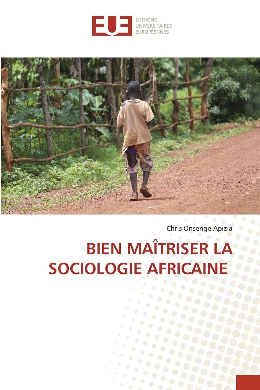 BIEN MAÎTRISER LA SOCIOLOGIE AFRICAINE Law
