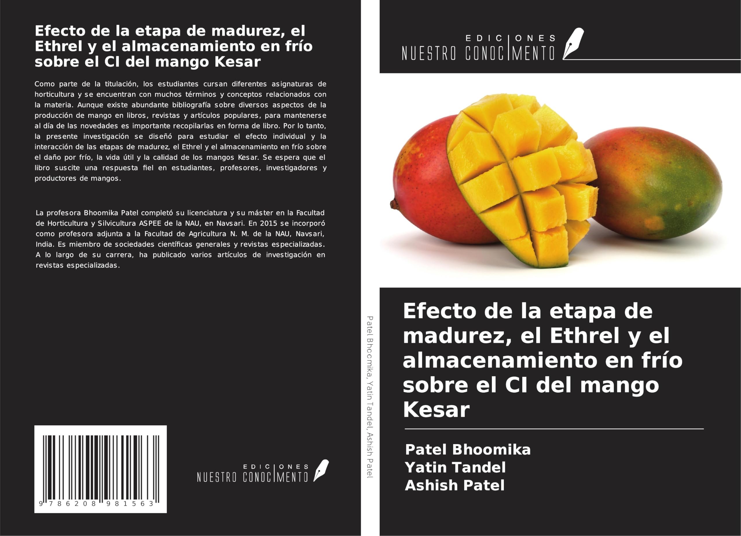 Efecto de la etapa de madurez, el Ethrel y el almacenamiento en frío sobre el CI del mango Kesar Law