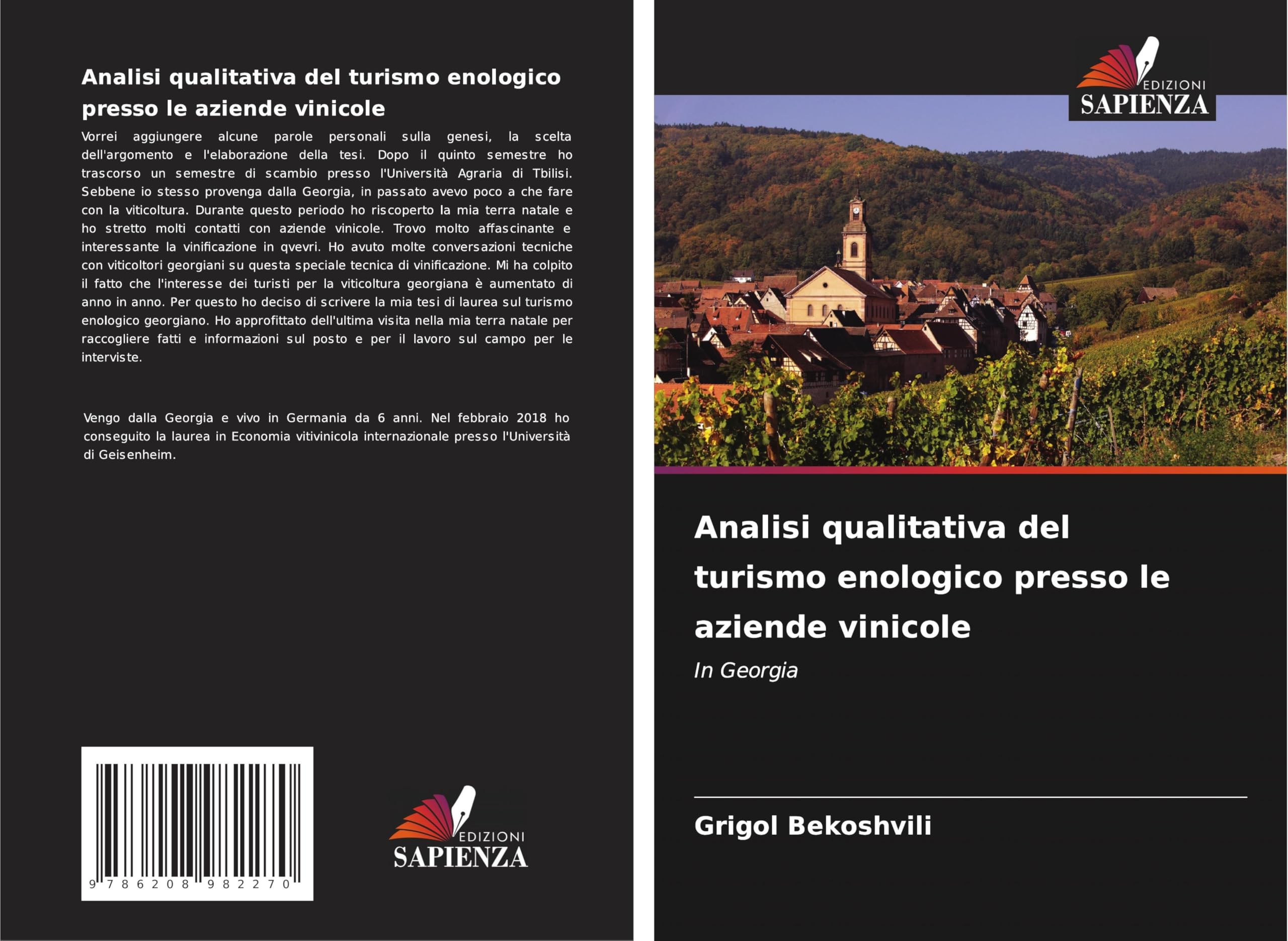 Analisi qualitativa del turismo enologico presso le aziende vinicole Law