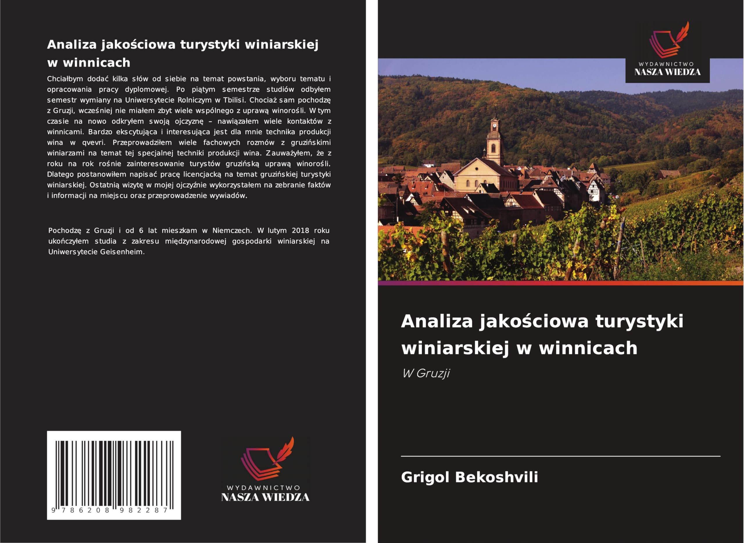 Analiza jako¿ciowa turystyki winiarskiej w winnicach Law