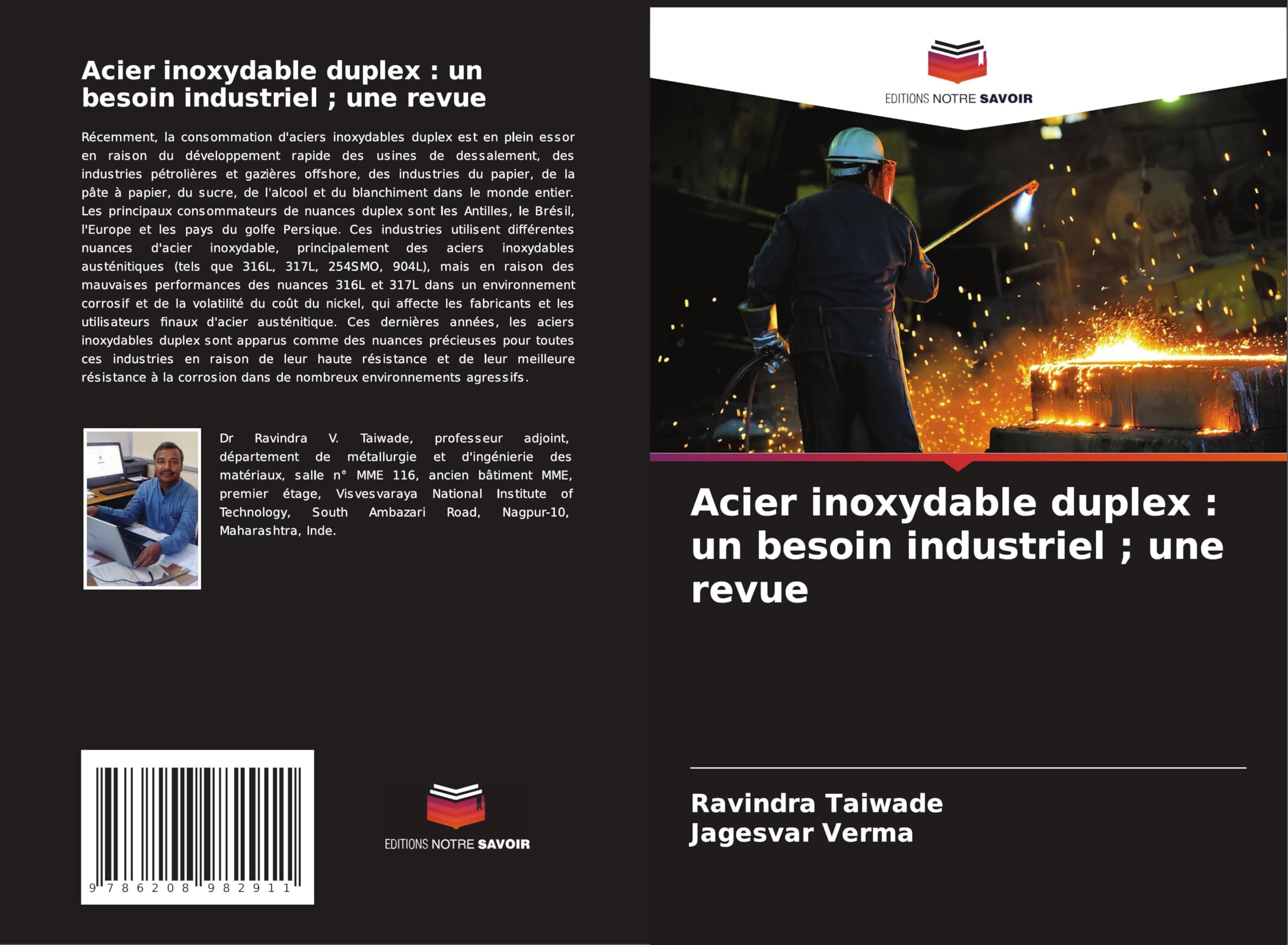 Acier inoxydable duplex : un besoin industriel ; une revue Business & Technology