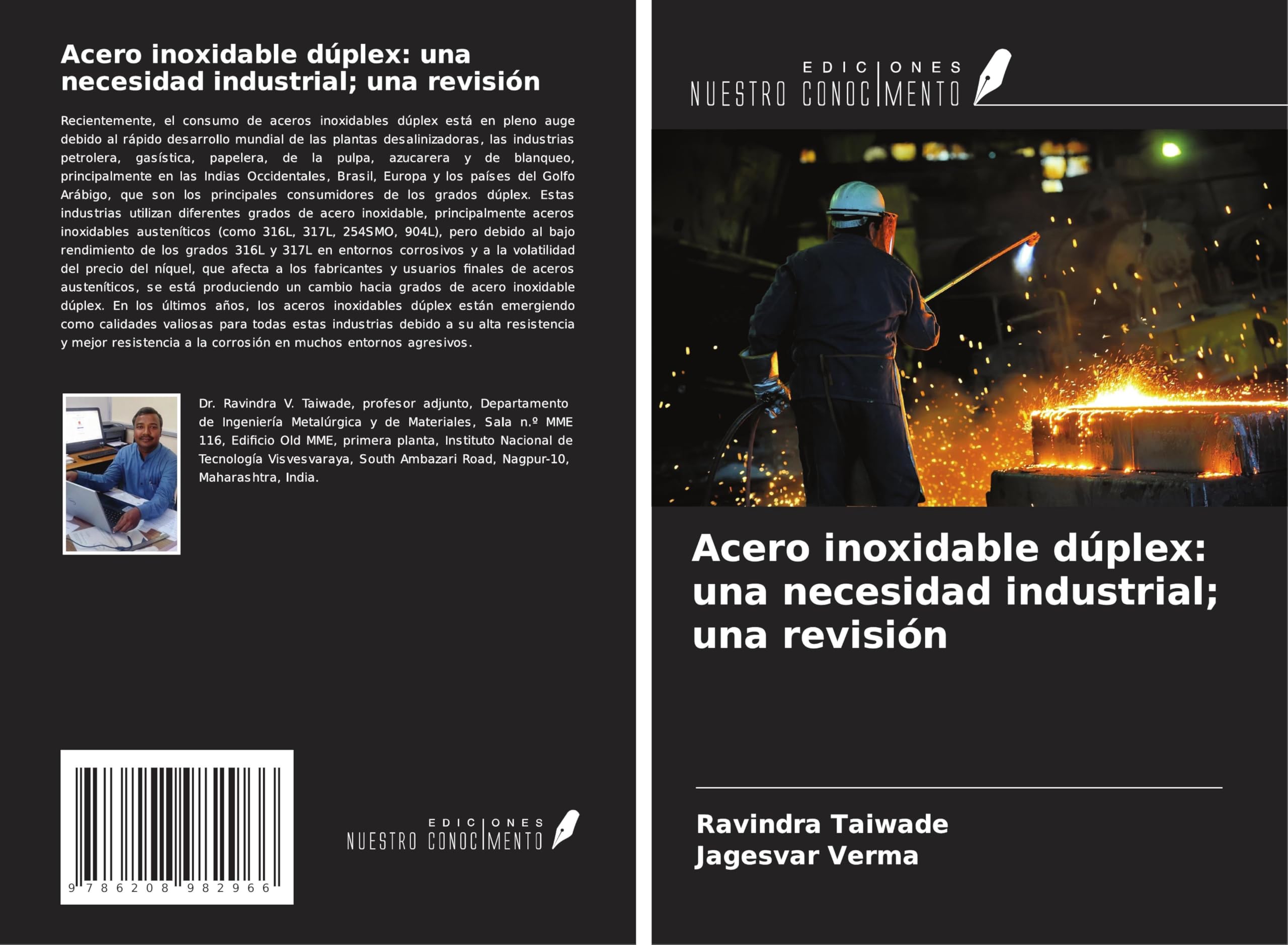 Acero inoxidable dúplex: una necesidad industrial; una revisión Business & Technology
