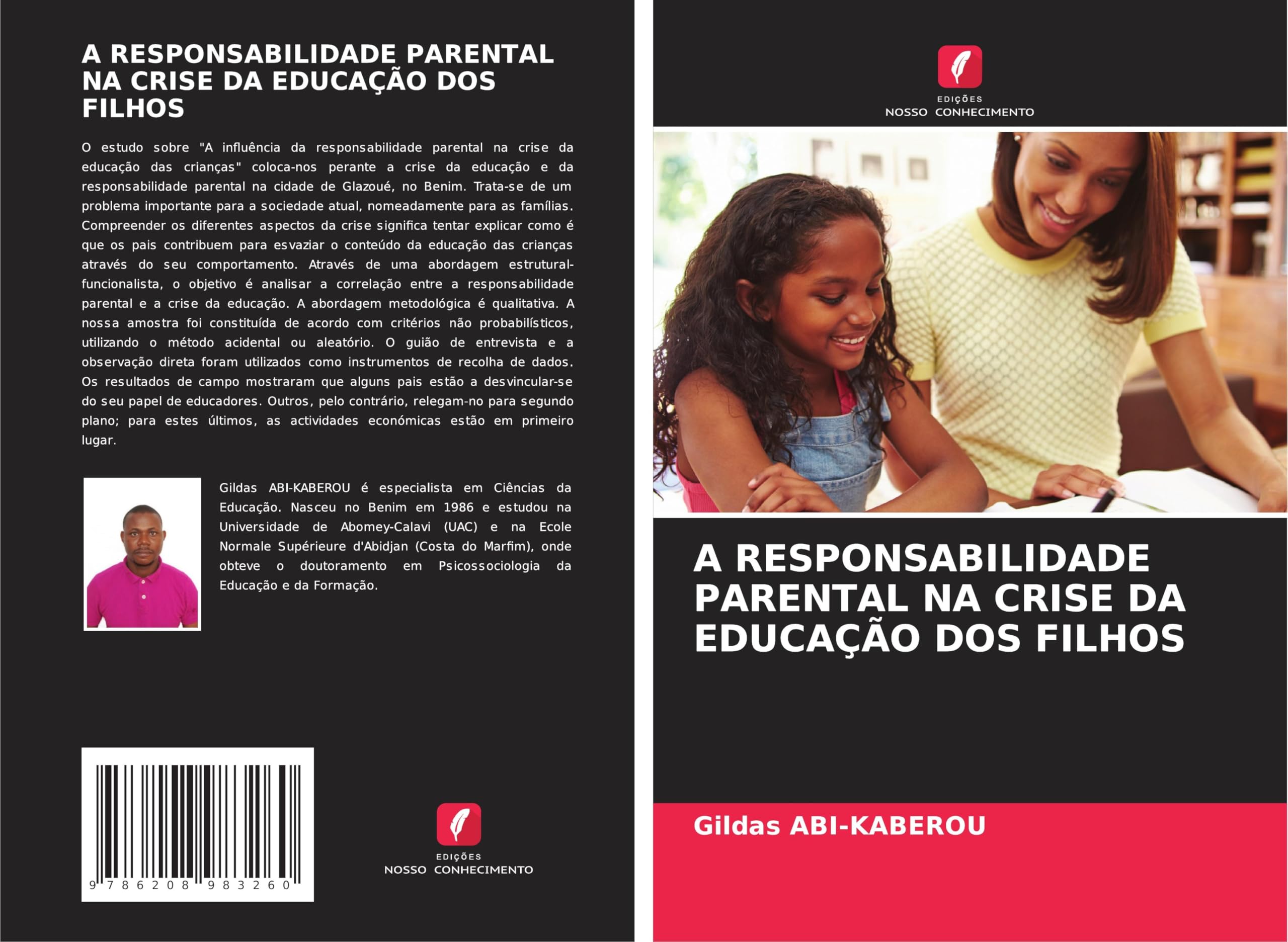A RESPONSABILIDADE PARENTAL NA CRISE DA EDUCAÇÃO DOS FILHOS Books