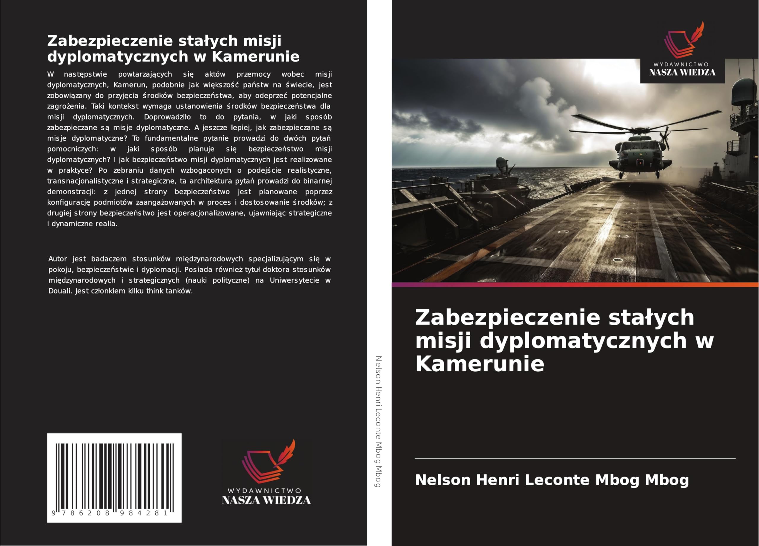 Zabezpieczenie sta¿ych misji dyplomatycznych w Kamerunie Law