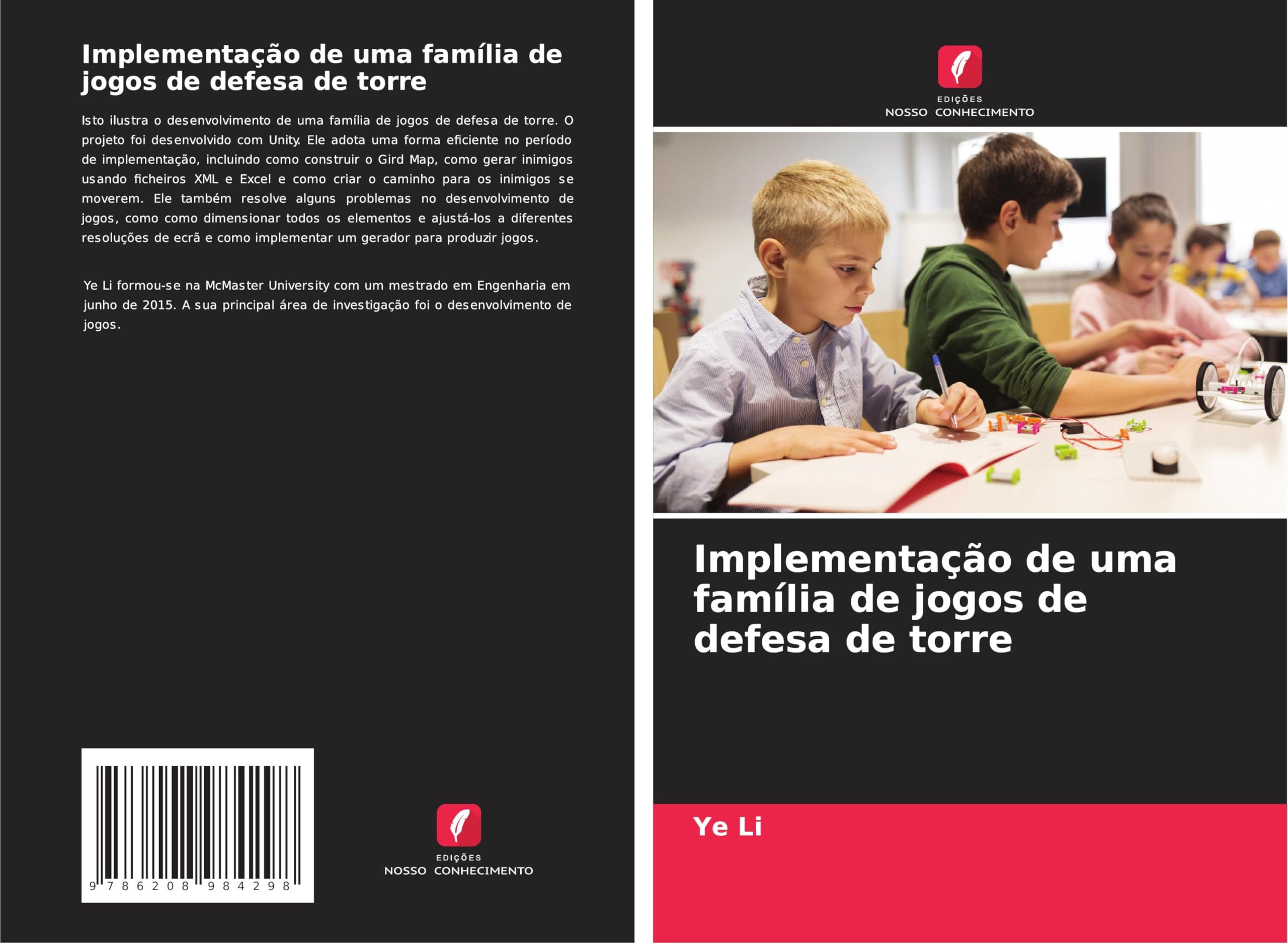 Implementação de uma família de jogos de defesa de torre Computer Science