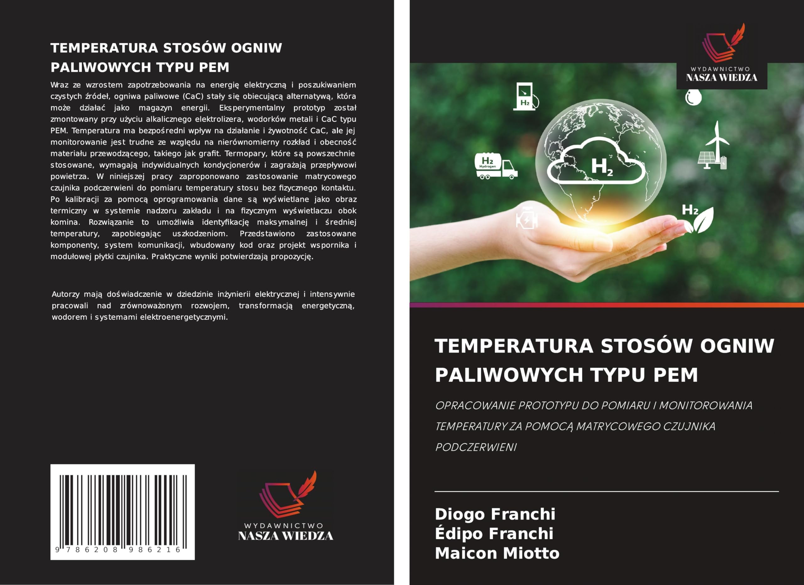 TEMPERATURA STOSÓW OGNIW PALIWOWYCH TYPU PEM Natural Sciences