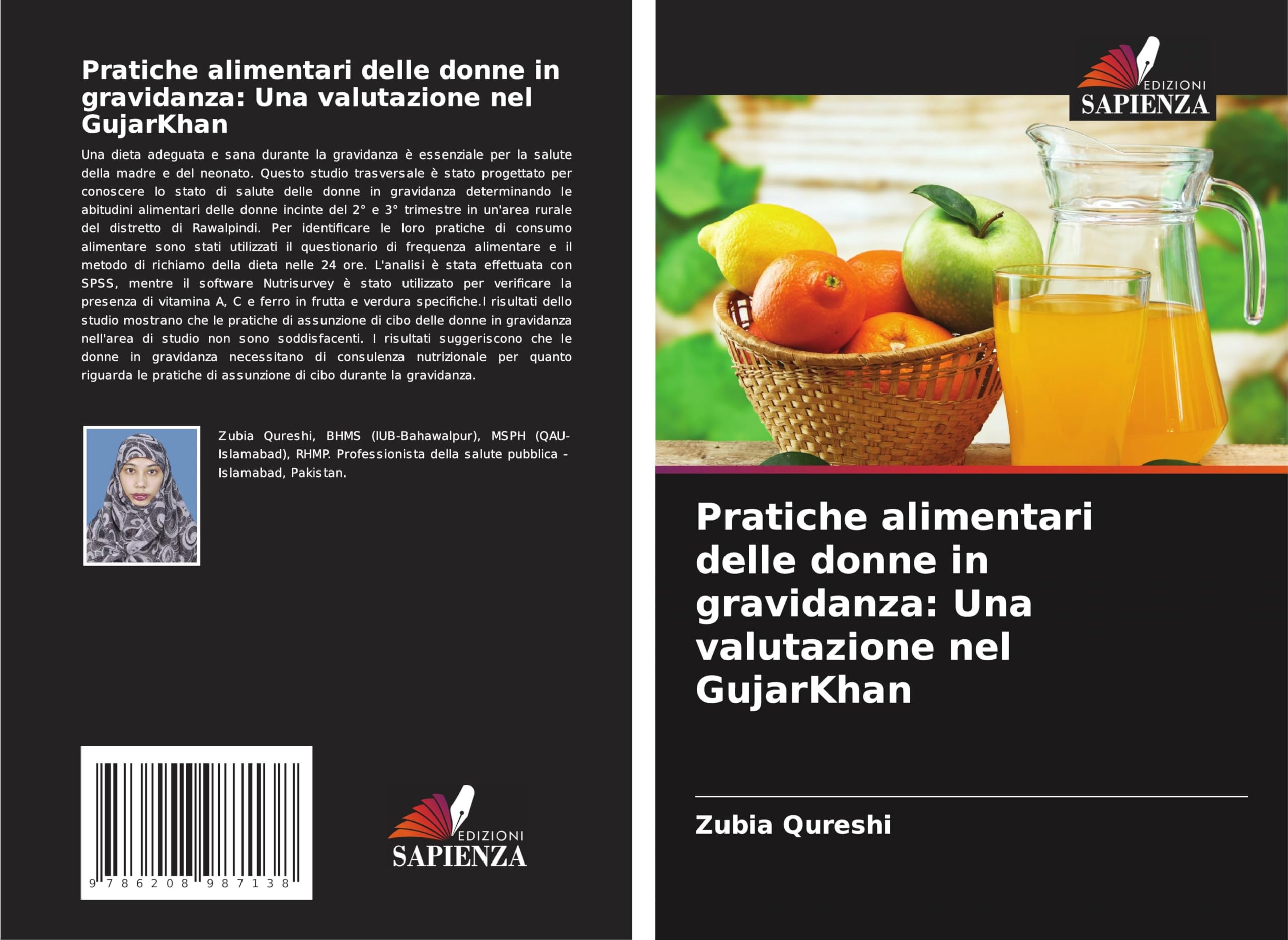 Pratiche alimentari delle donne in gravidanza: Una valutazione nel GujarKhan Medicine