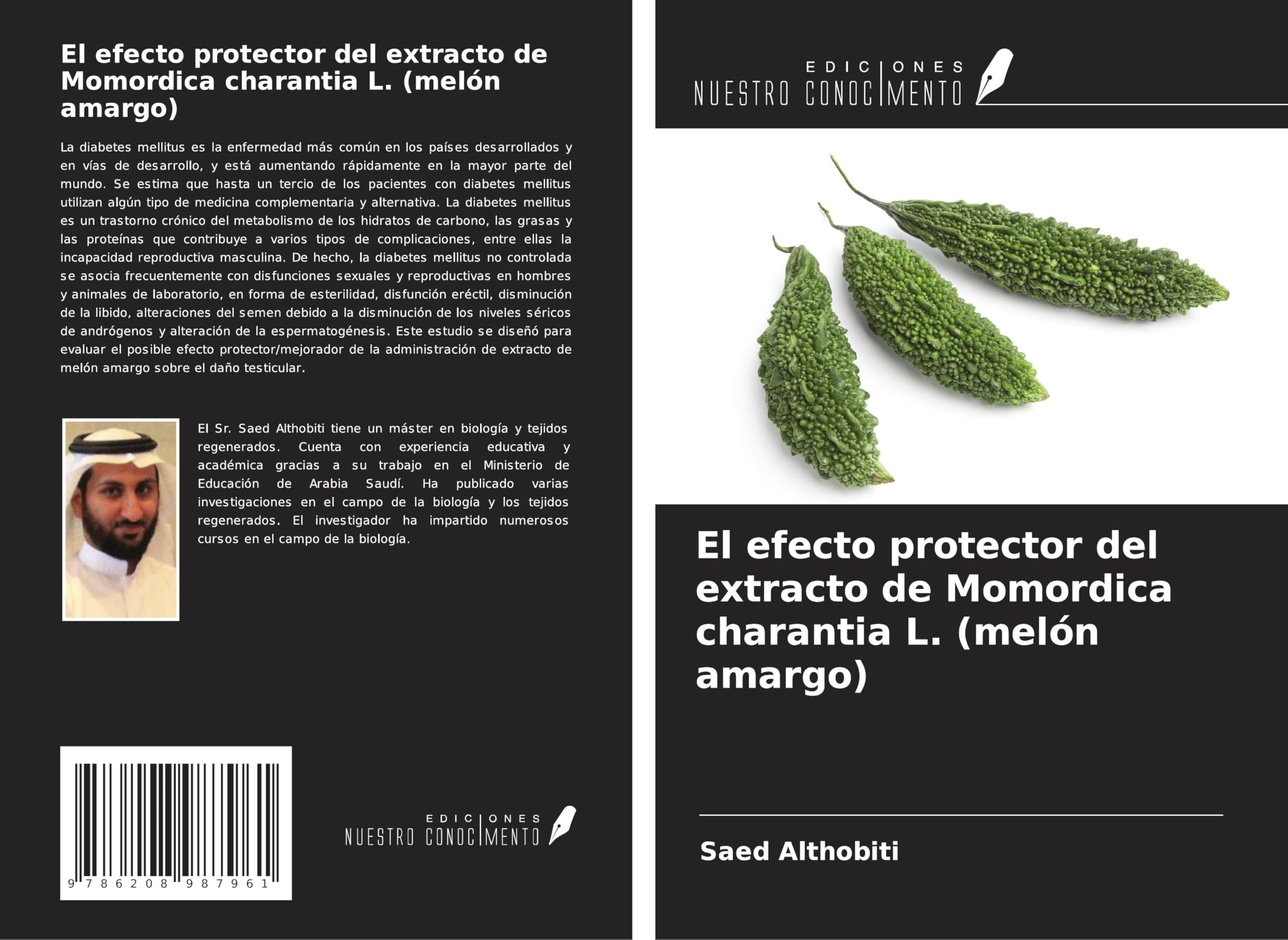 El efecto protector del extracto de Momordica charantia L. (melón amargo) Natural Sciences