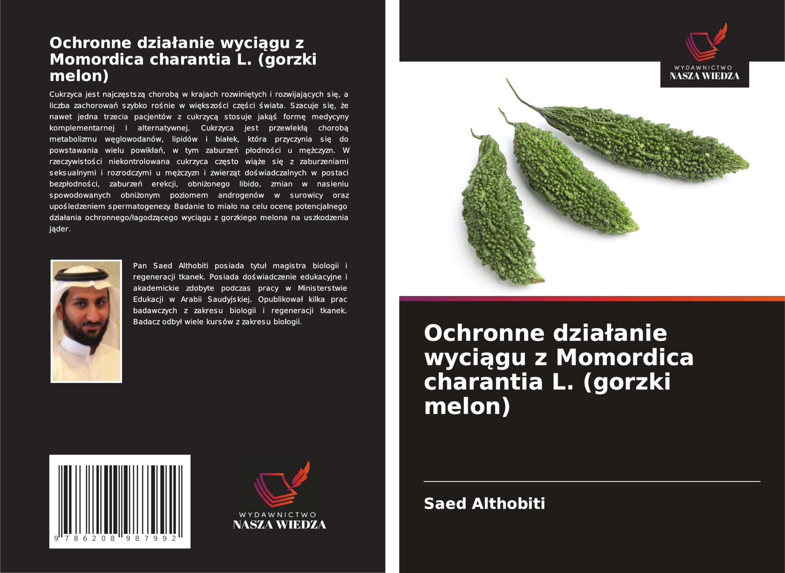 Ochronne dzia¿anie wyci¿gu z Momordica charantia L. (gorzki melon) Natural Sciences