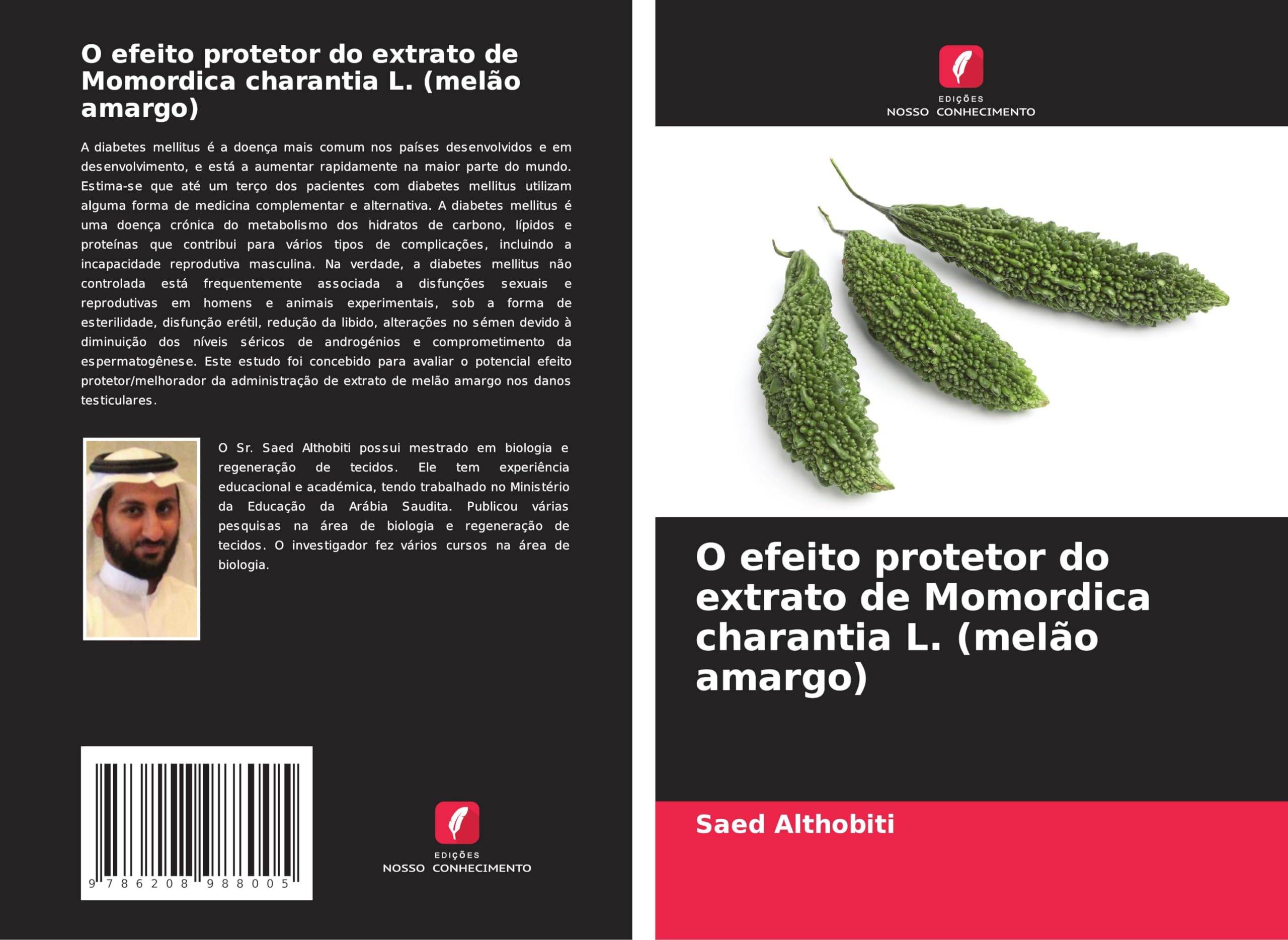 O efeito protetor do extrato de Momordica charantia L. (melão amargo) Natural Sciences