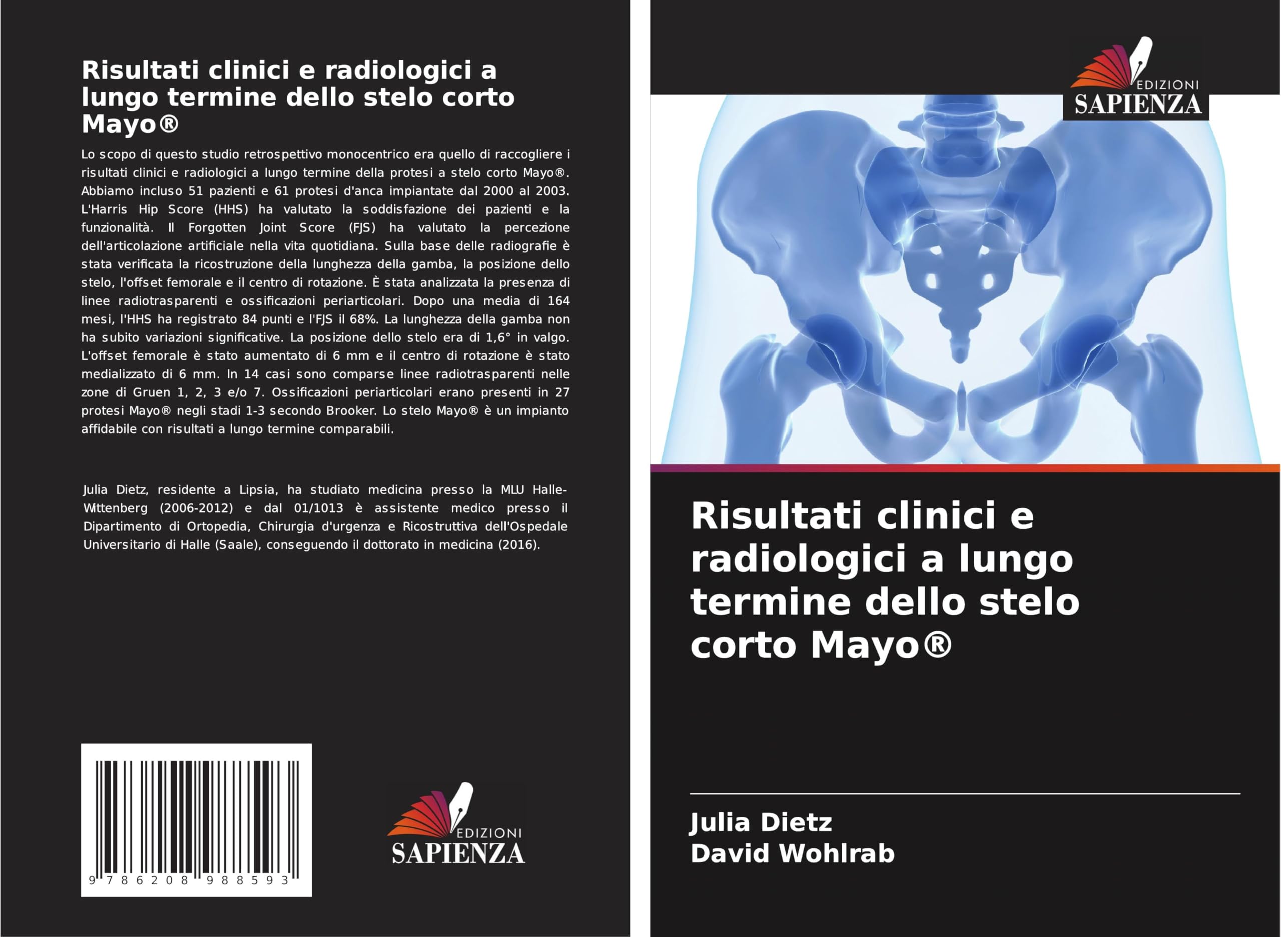 Risultati clinici e radiologici a lungo termine dello stelo corto Mayo® Medicine