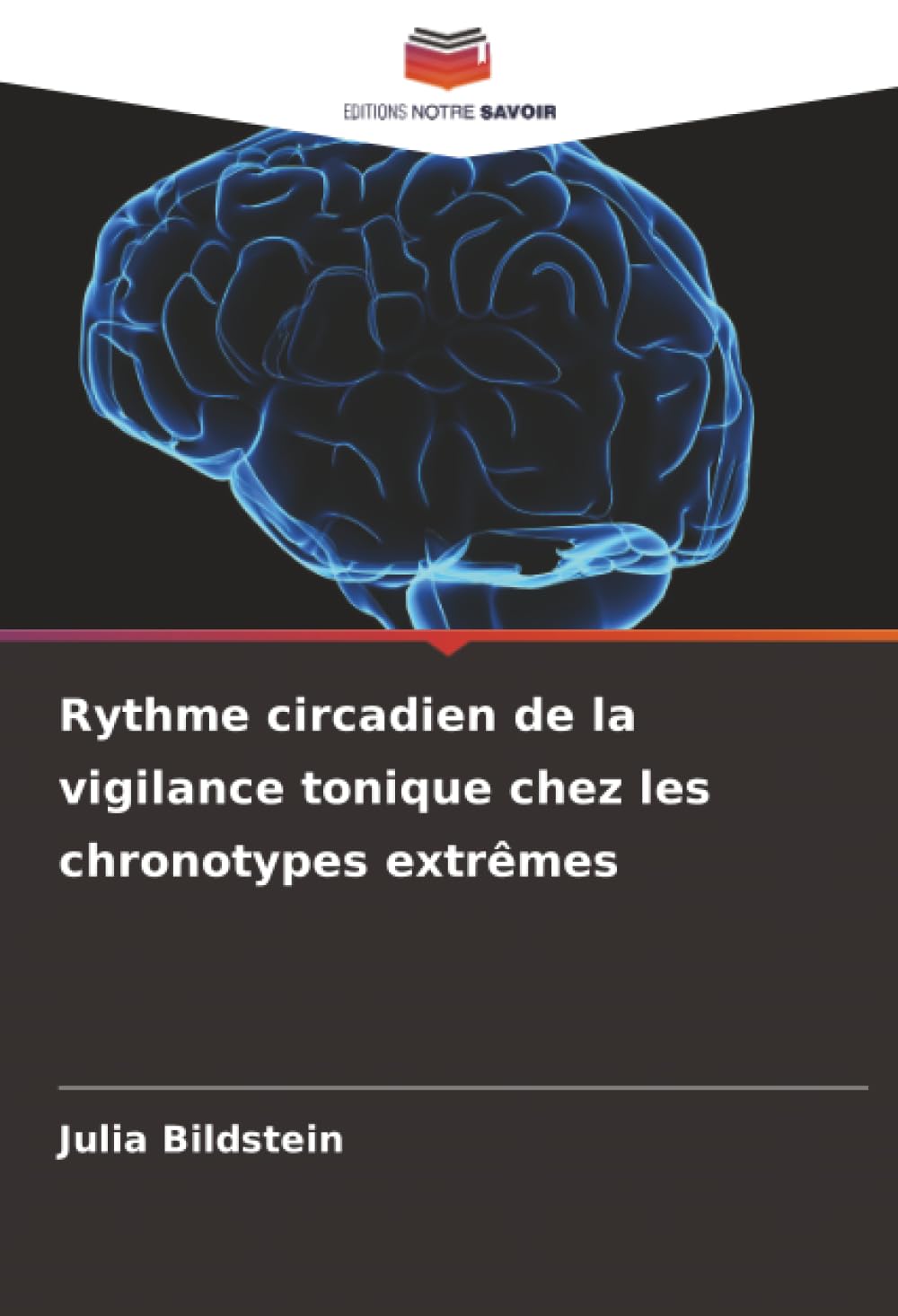 Rythme circadien de la vigilance tonique chez les chronotypes extrêmes Psychology