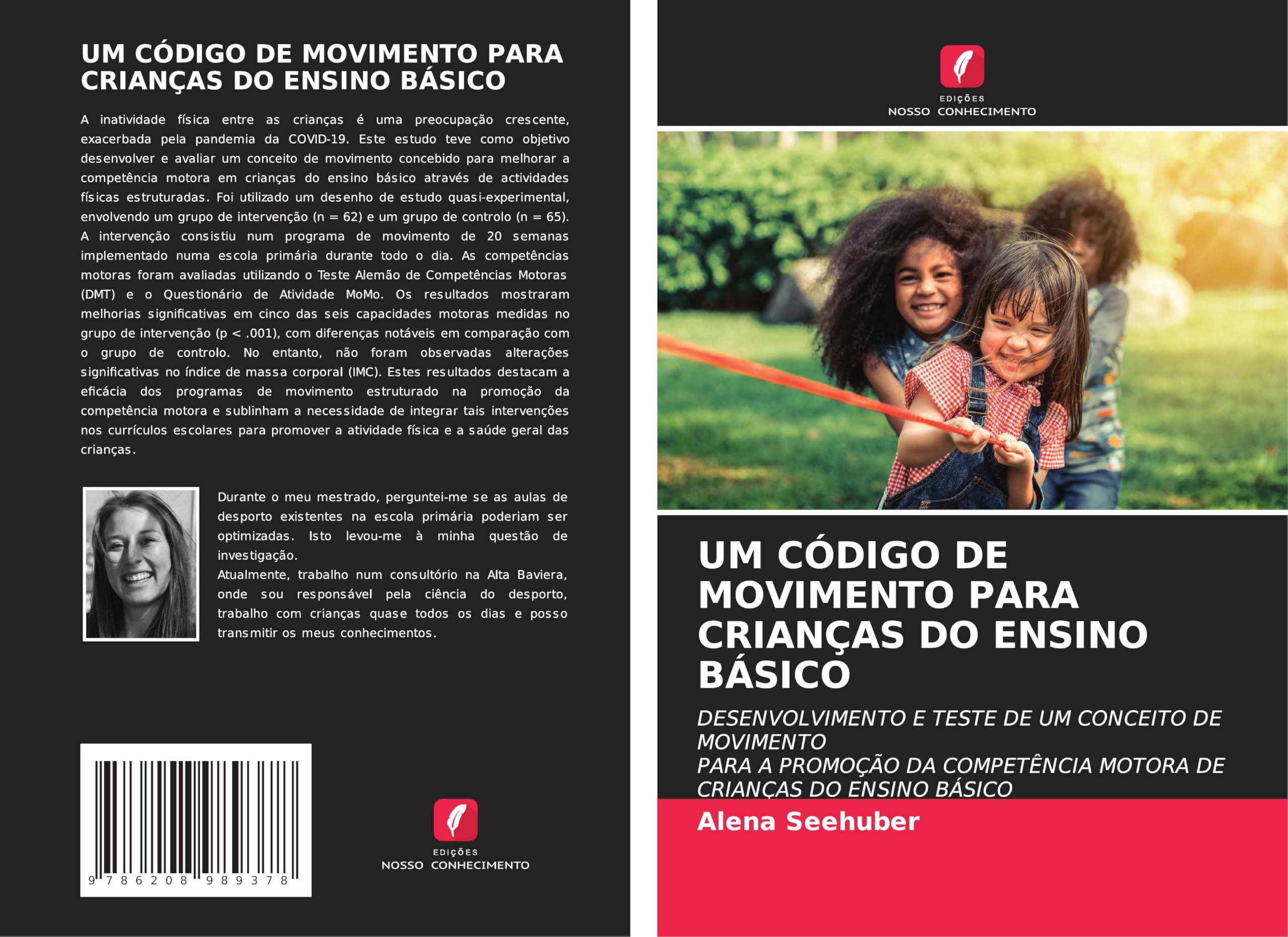 UM CÓDIGO DE MOVIMENTO PARA CRIANÇAS DO ENSINO BÁSICO Leisure & Fun