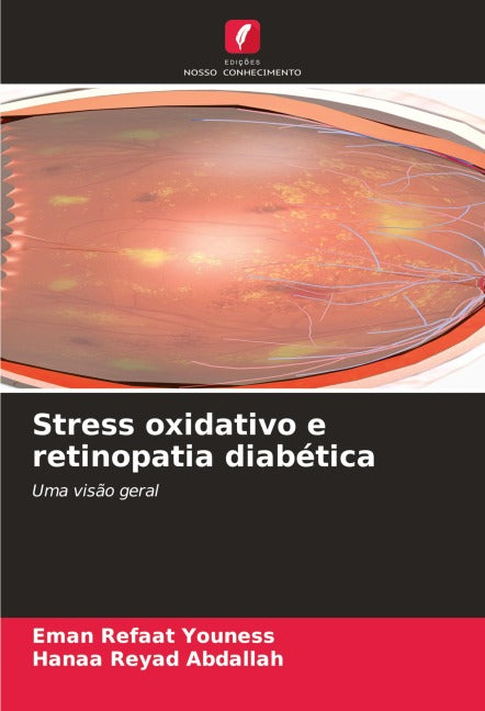 Stress oxidativo e retinopatia diabética Business & Technology