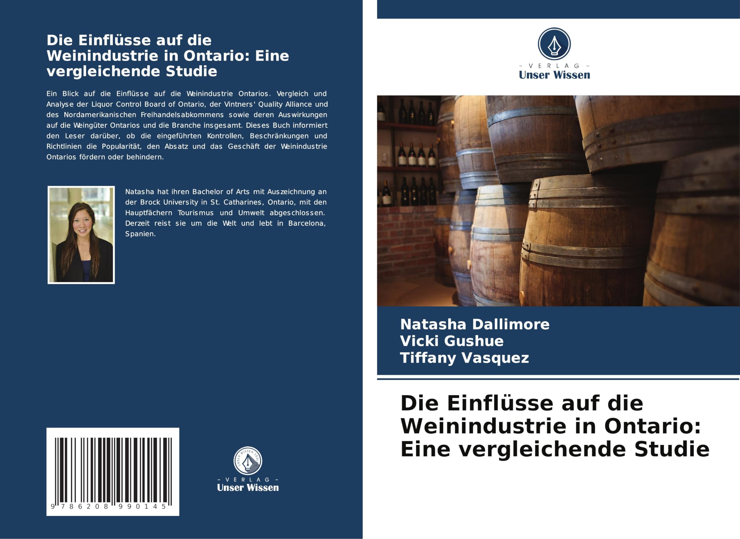 Die Einflüsse auf die Weinindustrie in Ontario: Eine vergleichende Studie Books