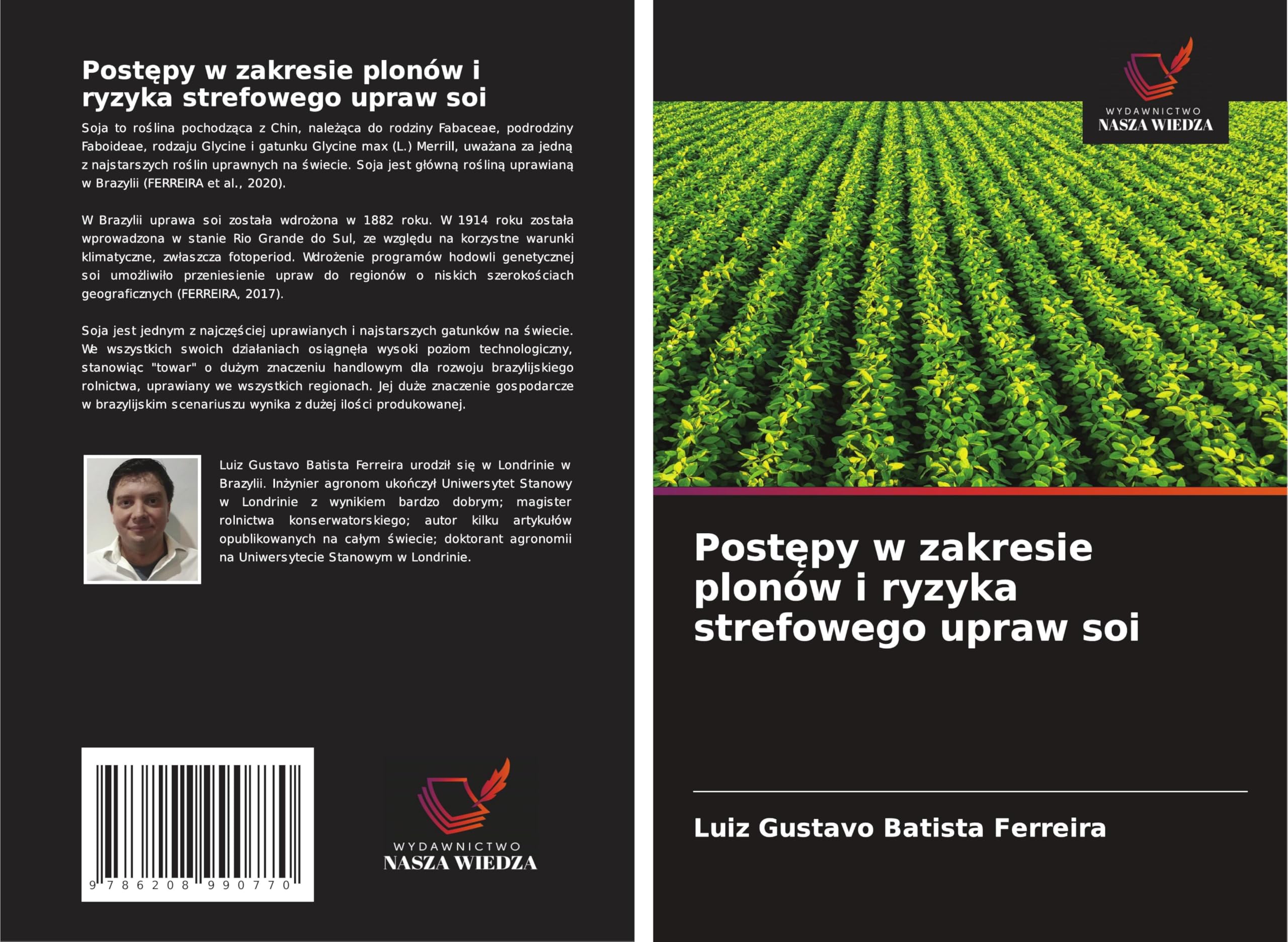 Post¿py w zakresie plonów i ryzyka strefowego upraw soi Natural Sciences
