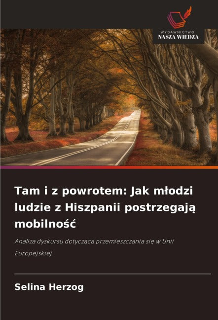 Tam i z powrotem: Jak m¿odzi ludzie z Hiszpanii postrzegaj¿ mobilno¿¿ Geology & Geography