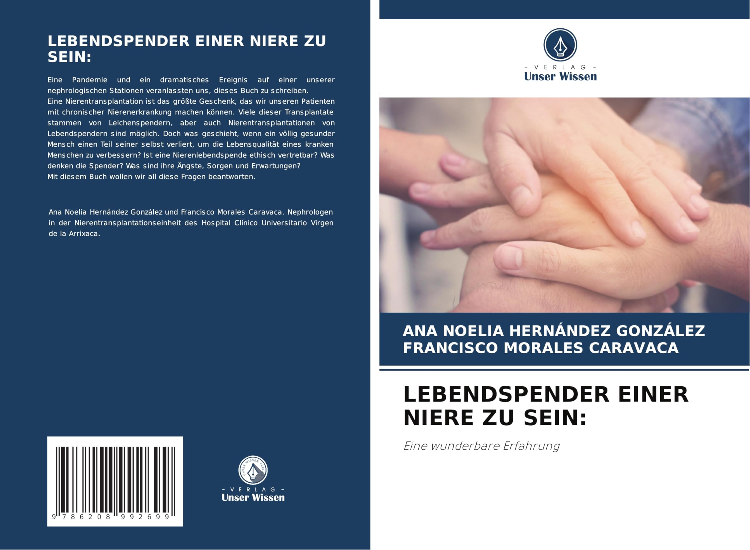 LEBENDSPENDER EINER NIERE ZU SEIN: Medicine