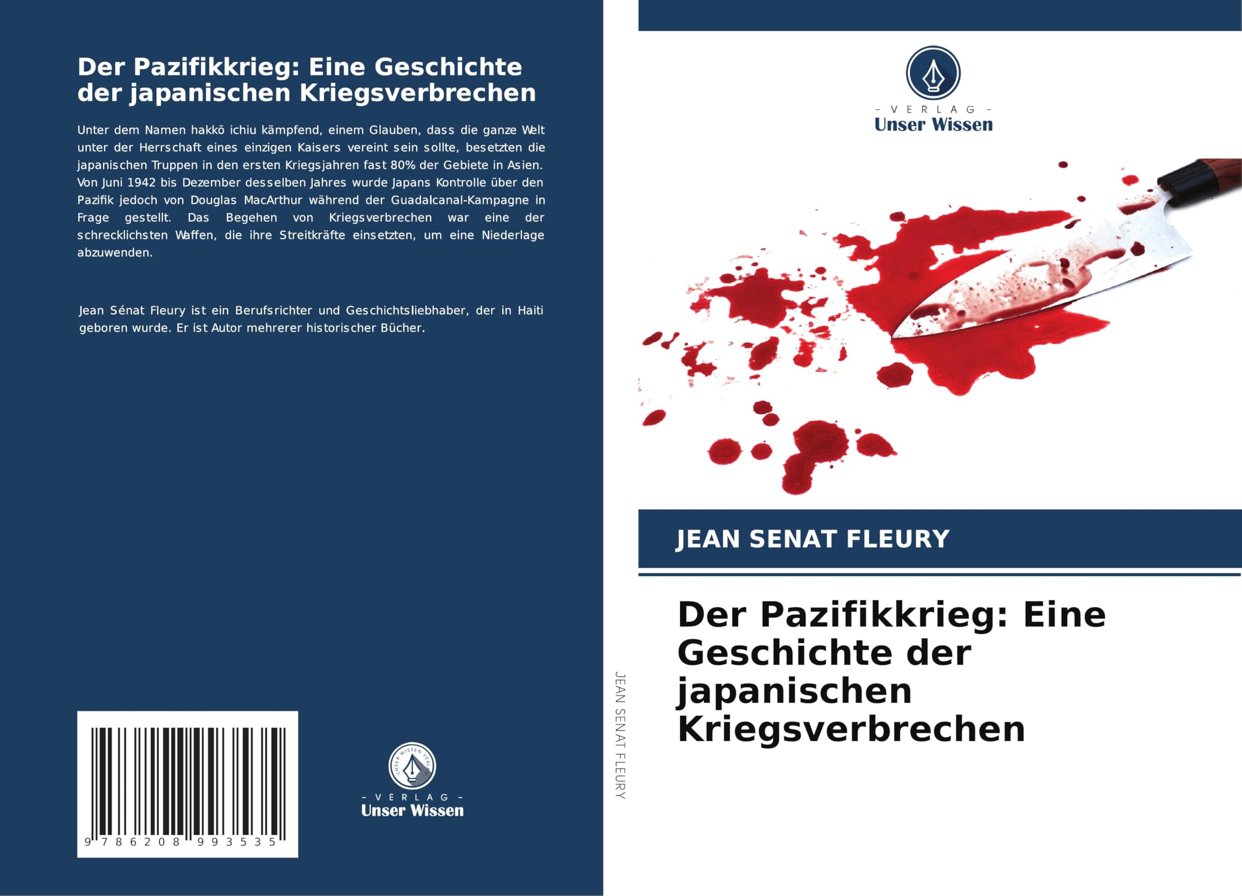 Der Pazifikkrieg: Eine Geschichte der japanischen Kriegsverbrechen Natural Sciences
