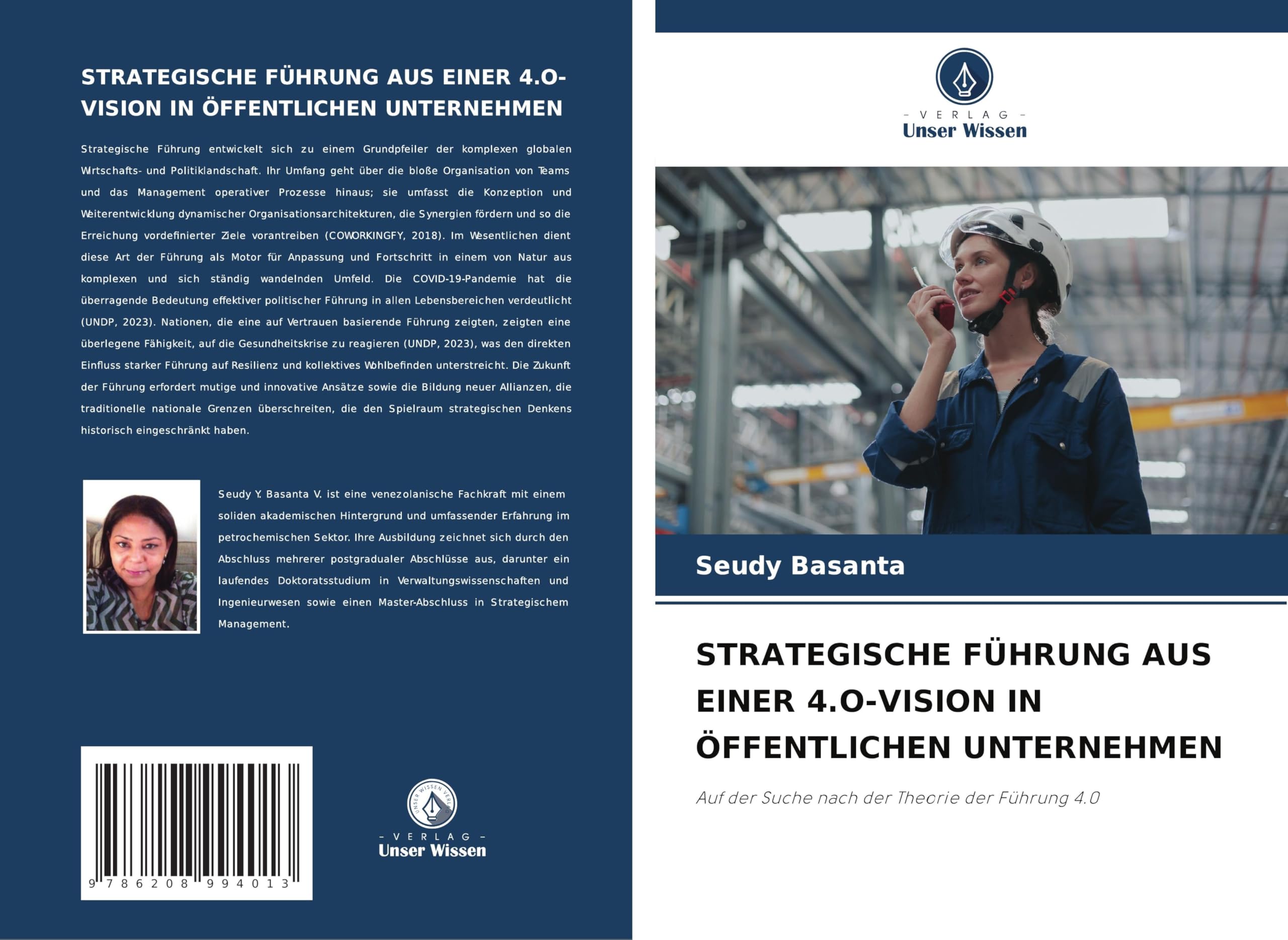 STRATEGISCHE FÜHRUNG AUS EINER 4.O-VISION IN ÖFFENTLICHEN UNTERNEHMEN Law