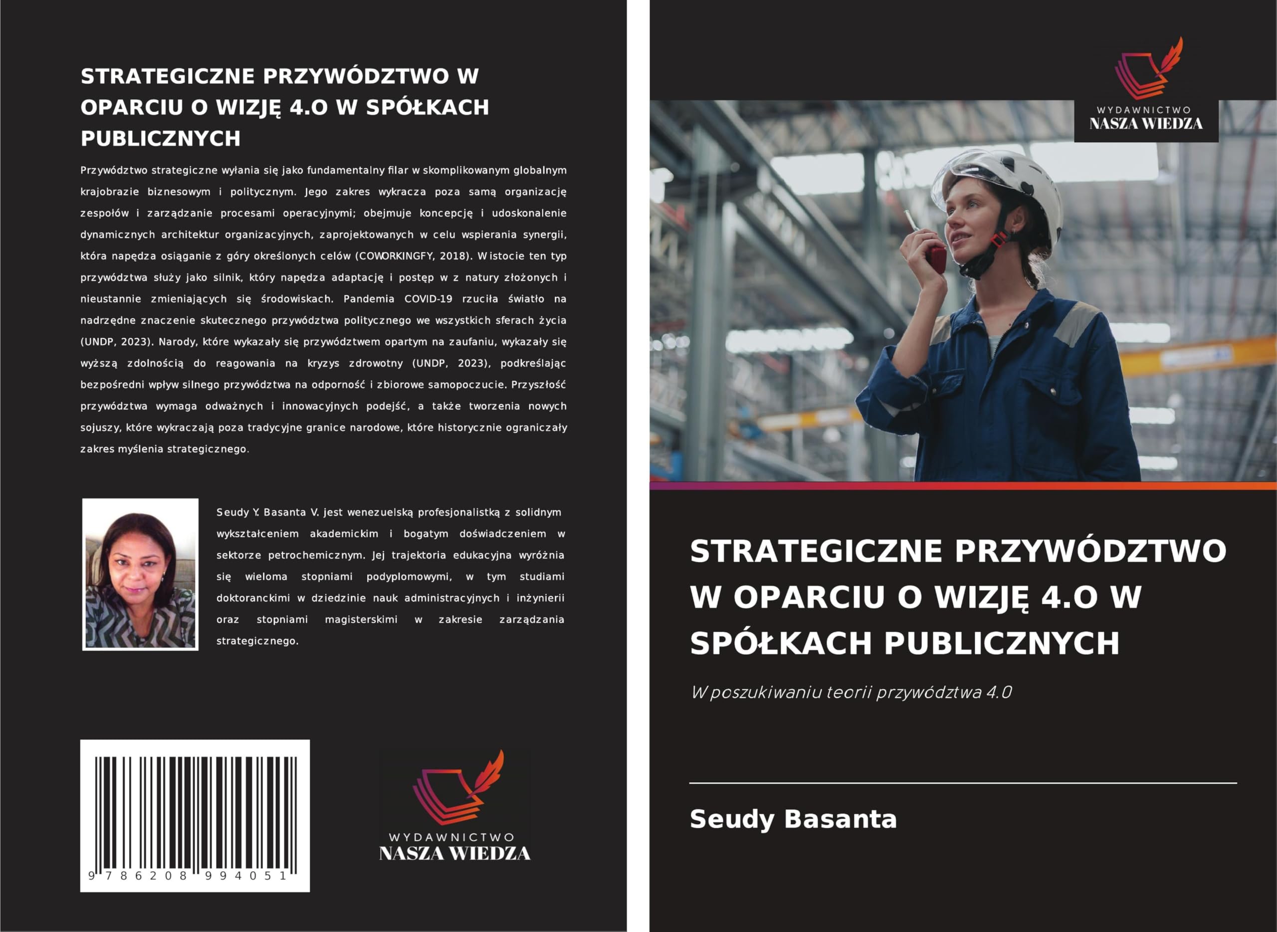 STRATEGICZNE PRZYWÓDZTWO W OPARCIU O WIZJ¿ 4.O W SPÓ¿KACH PUBLICZNYCH Law
