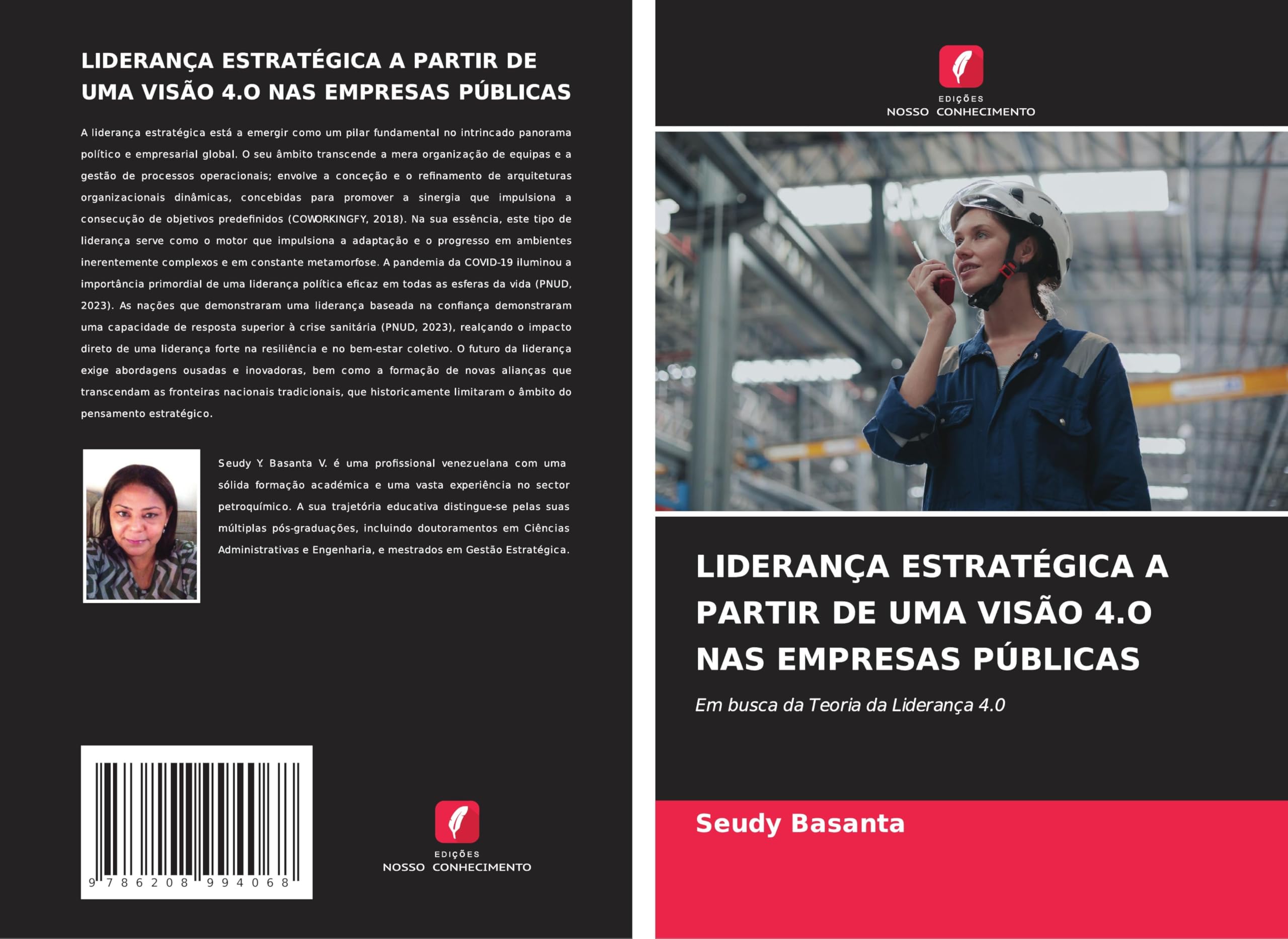 LIDERANÇA ESTRATÉGICA A PARTIR DE UMA VISÃO 4.O NAS EMPRESAS PÚBLICAS Law