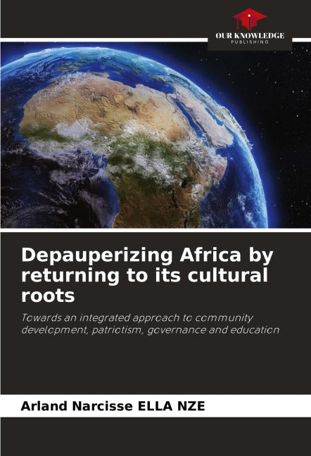 Depauperizing Africa by returning to its cultural roots Law