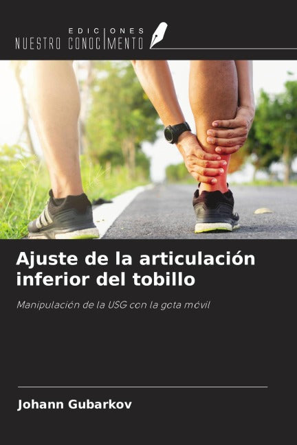 Ajuste de la articulación inferior del tobillo Medicine
