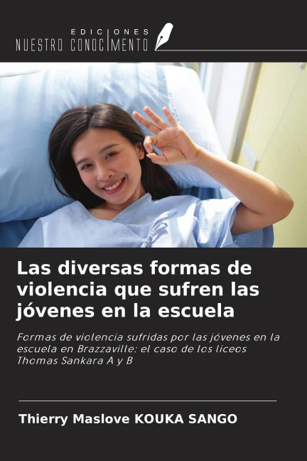 Las diversas formas de violencia que sufren las jóvenes en la escuela Books