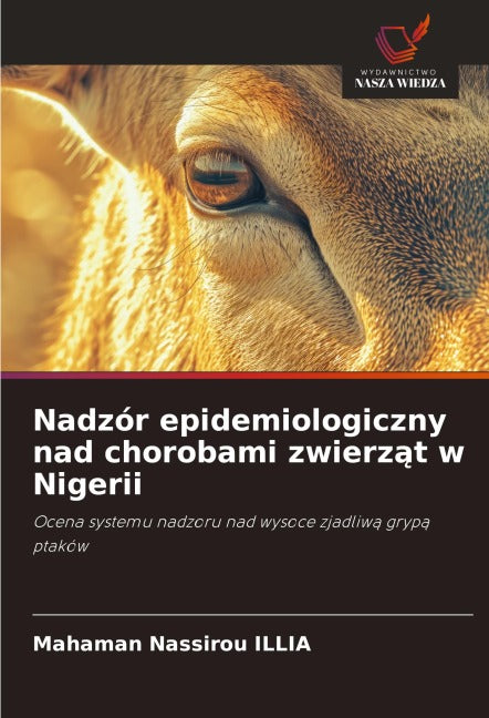 Nadzór epidemiologiczny nad chorobami zwierz¿t w Nigerii Natural Sciences