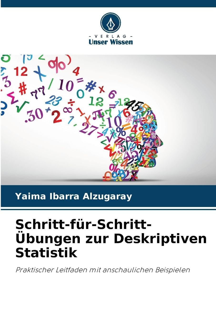 Schritt-für-Schritt-Übungen zur Deskriptiven Statistik Mathematics
