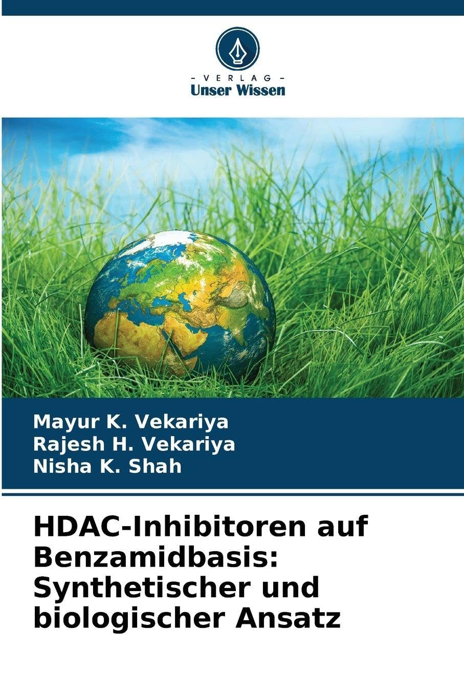 HDAC-Inhibitoren auf Benzamidbasis: Synthetischer und biologischer Ansatz Natural Sciences