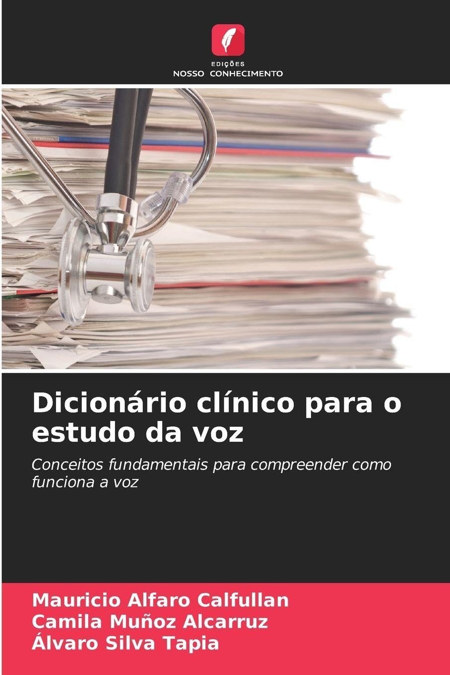 Dicionário clínico para o estudo da voz Medicine