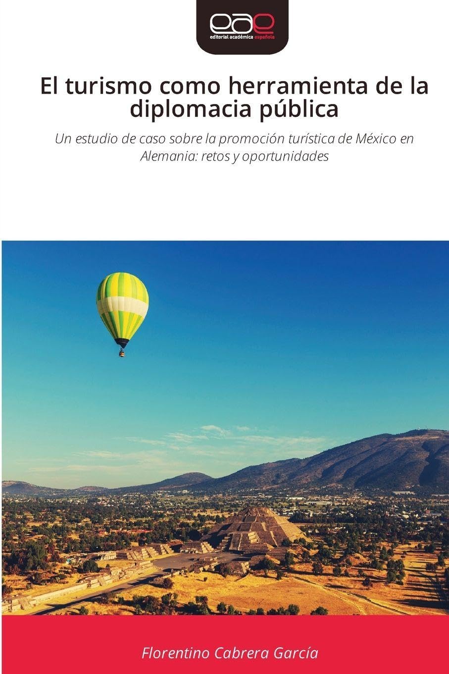 El turismo como herramienta de la diplomacia pública Law