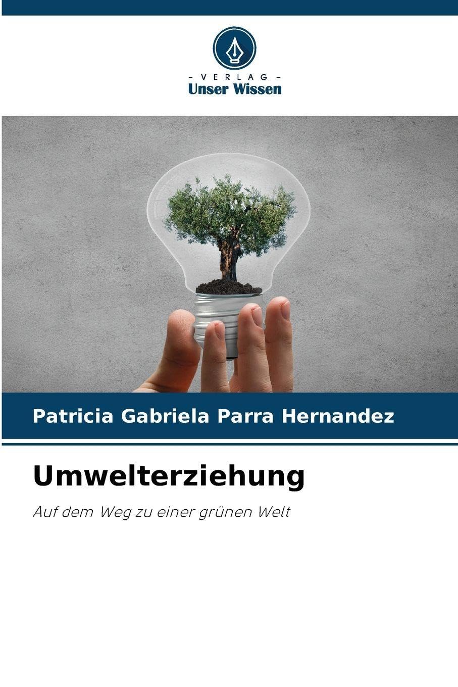 Umwelterziehung Natural Sciences