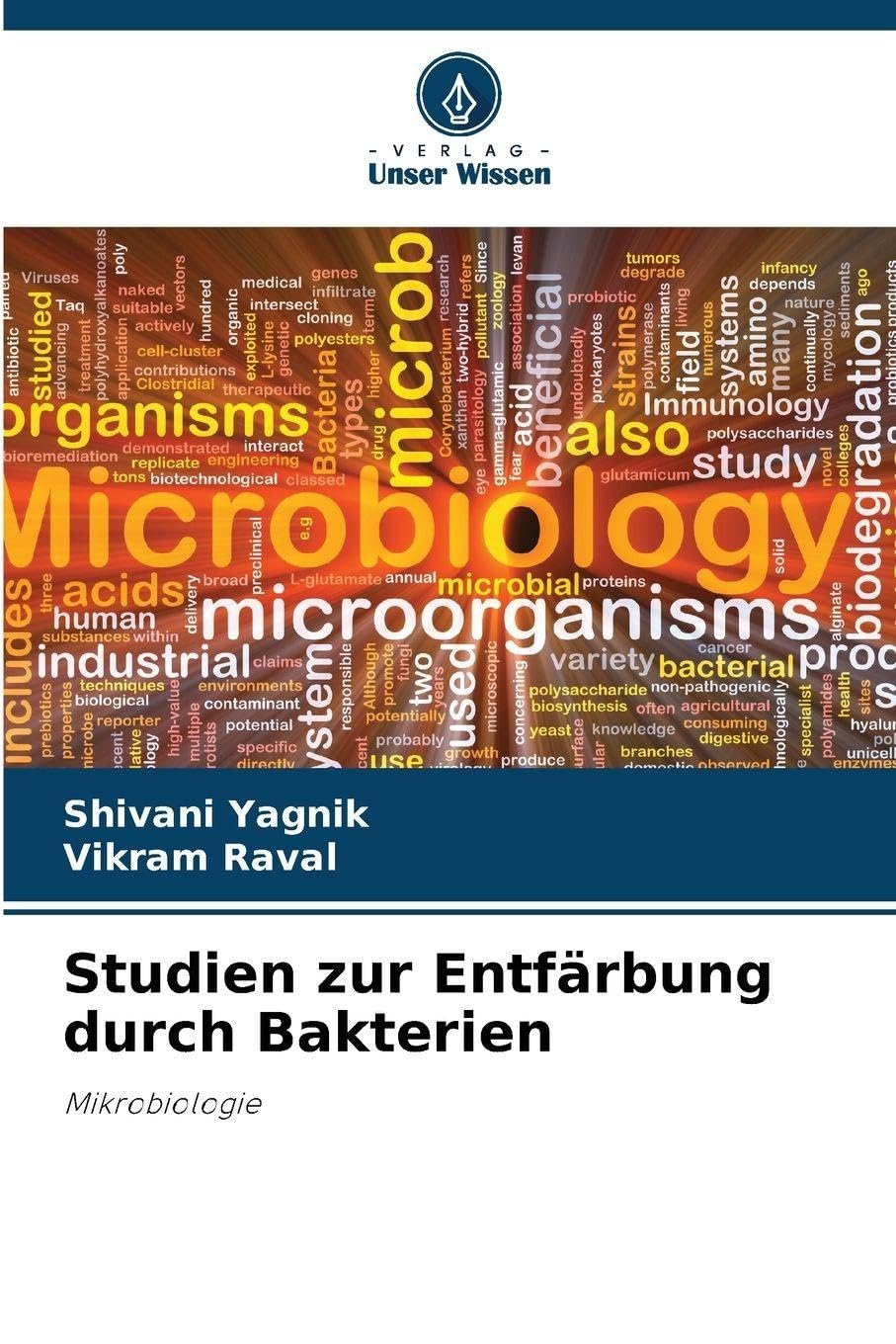 Studien zur Entfärbung durch Bakterien Natural Sciences