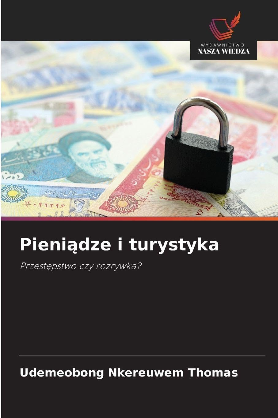 Pieni¿dze i turystyka Law